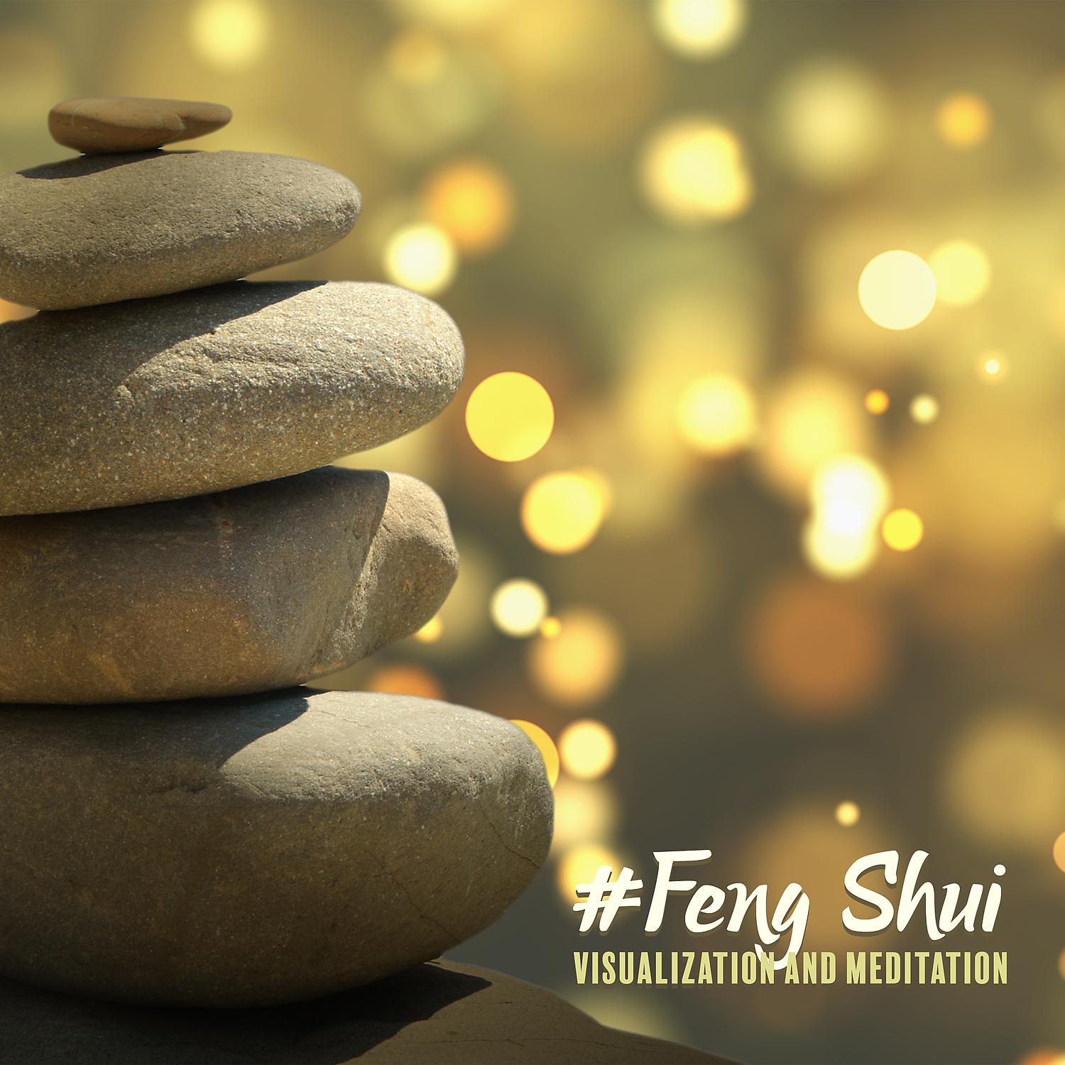 Постер альбома #Feng Shui - Visualization and Meditation, Attract Abundance and Wealth, Law of Attraction