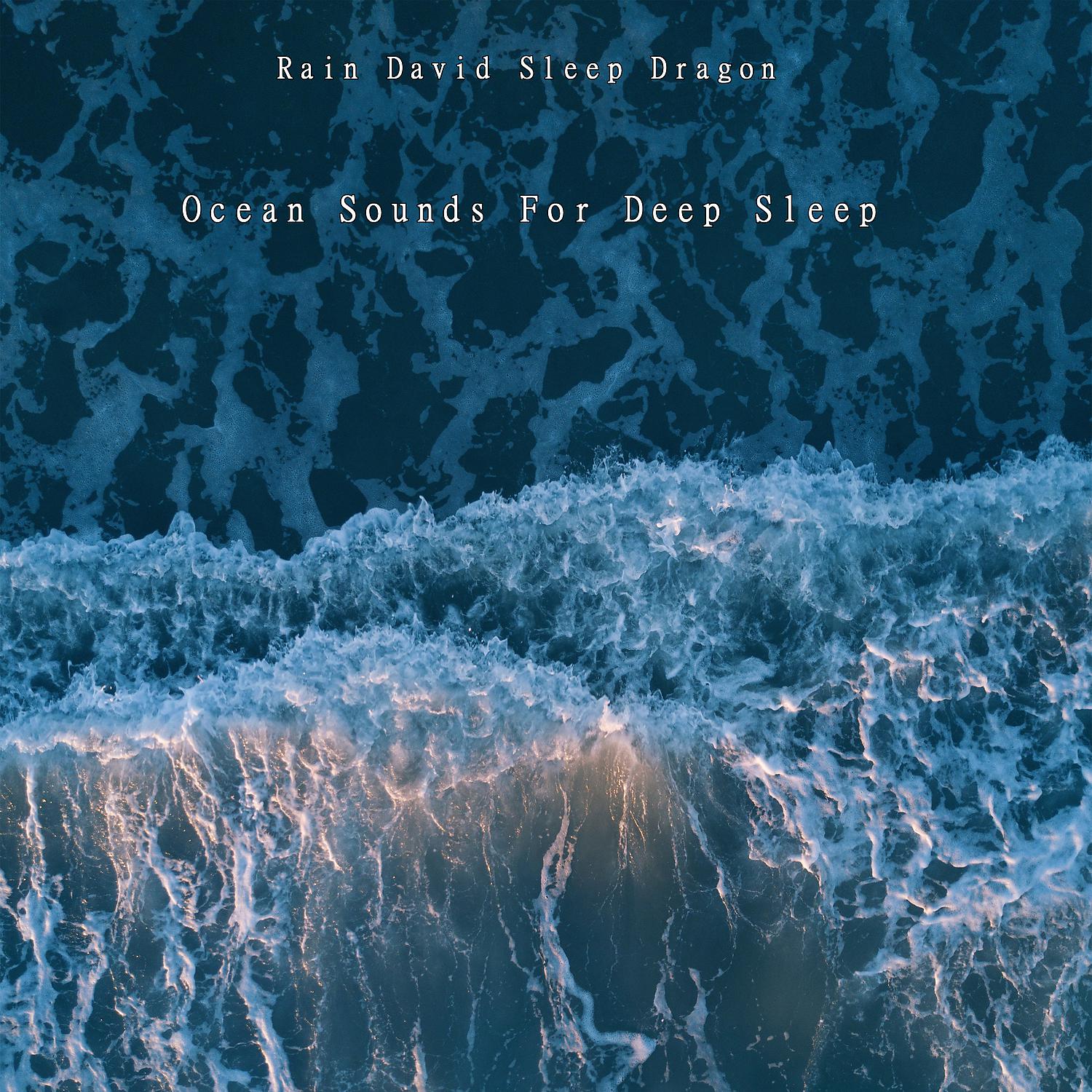 Постер альбома Ocean Sounds for Deep Sleep
