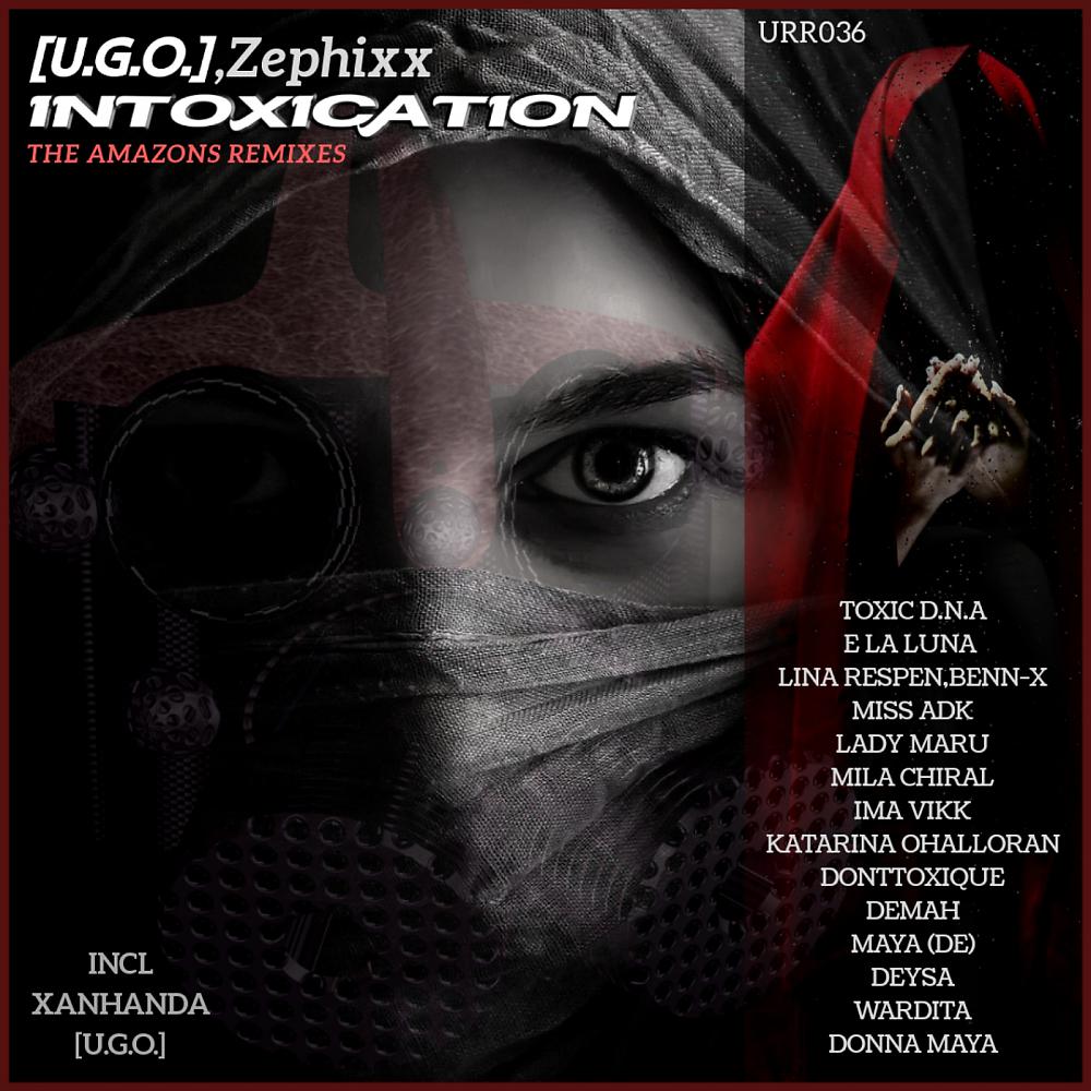 Постер альбома Intoxication The Amazons Remixes
