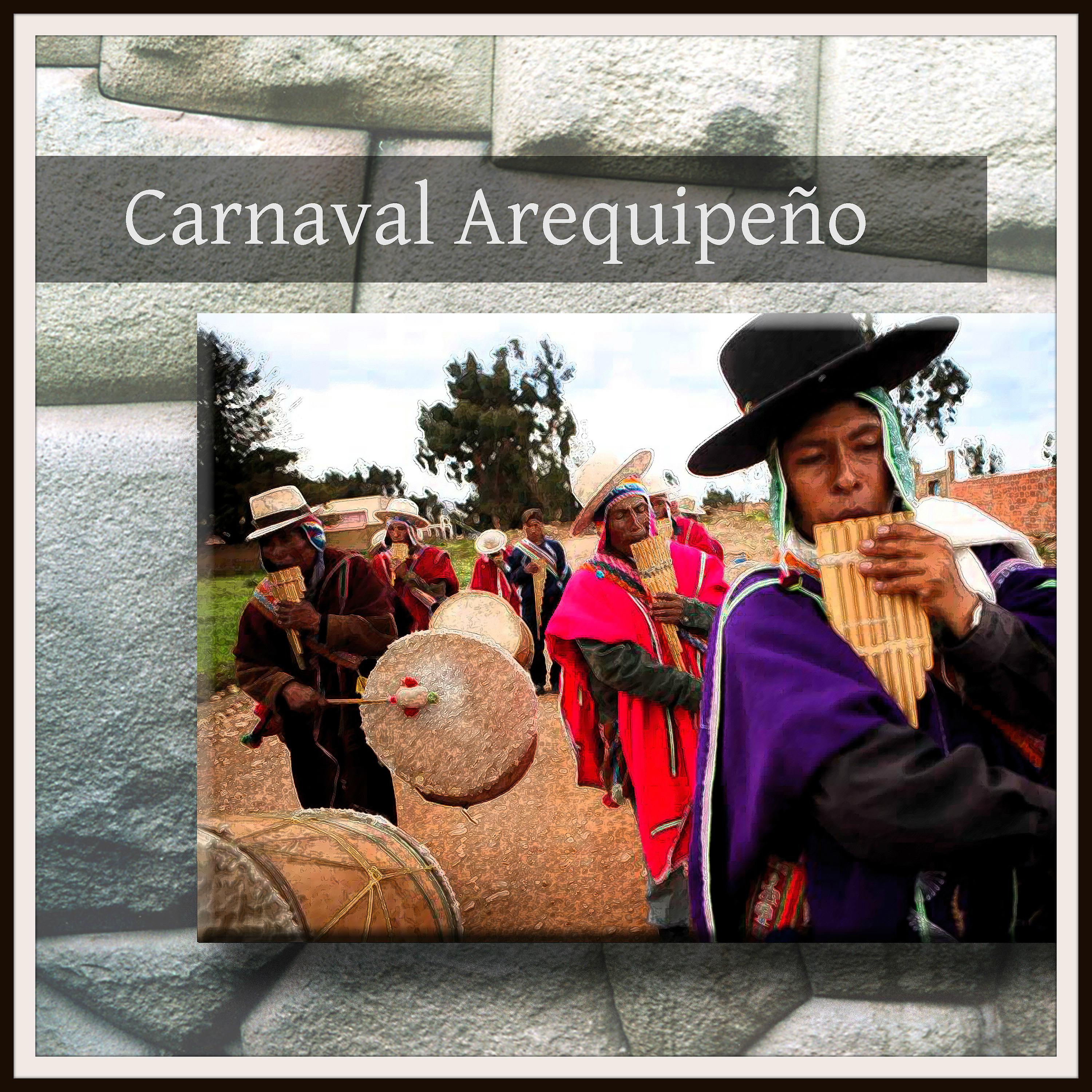 Постер альбома Carnaval Arequipeño