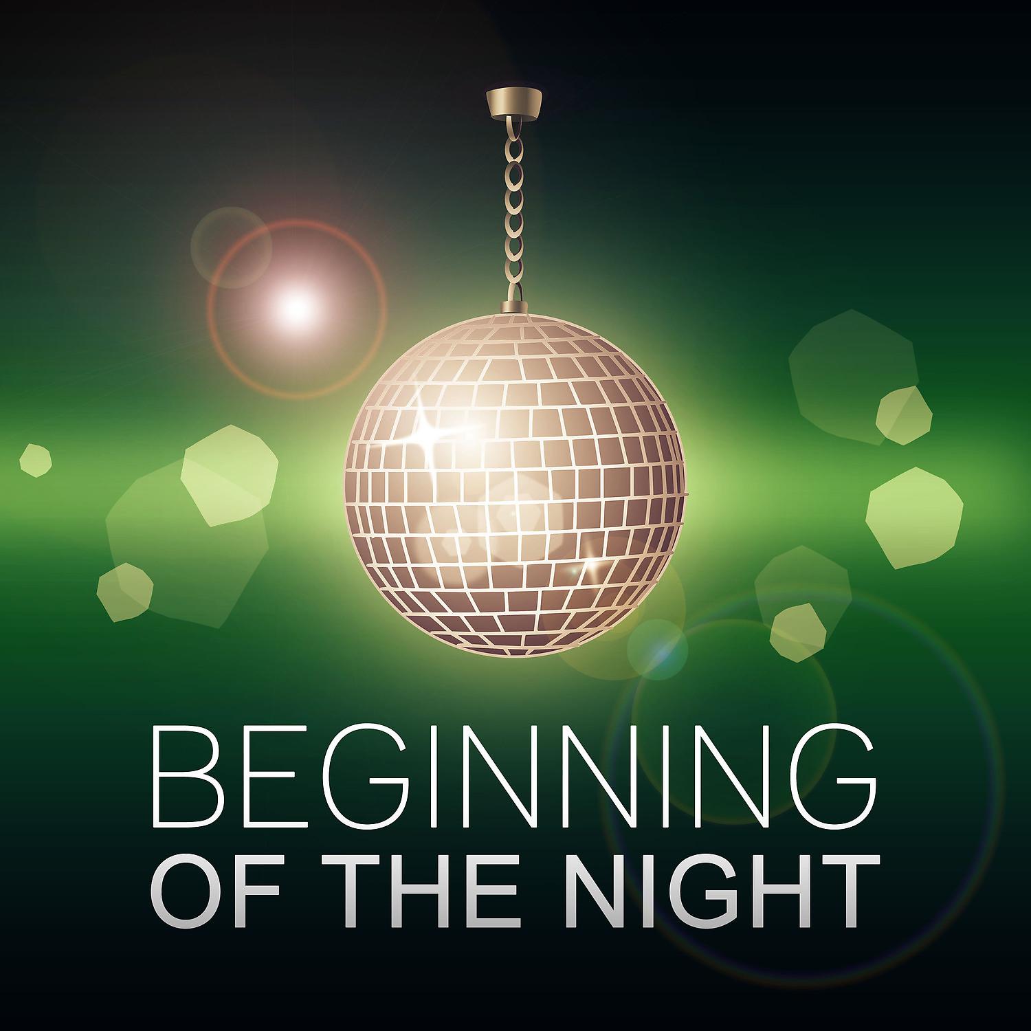Постер альбома Beginning of the Night – Deep Vibes of Chill Out Music, Relaxing Music, Ibiza Chill, Beach Music, Chill Out All the Night