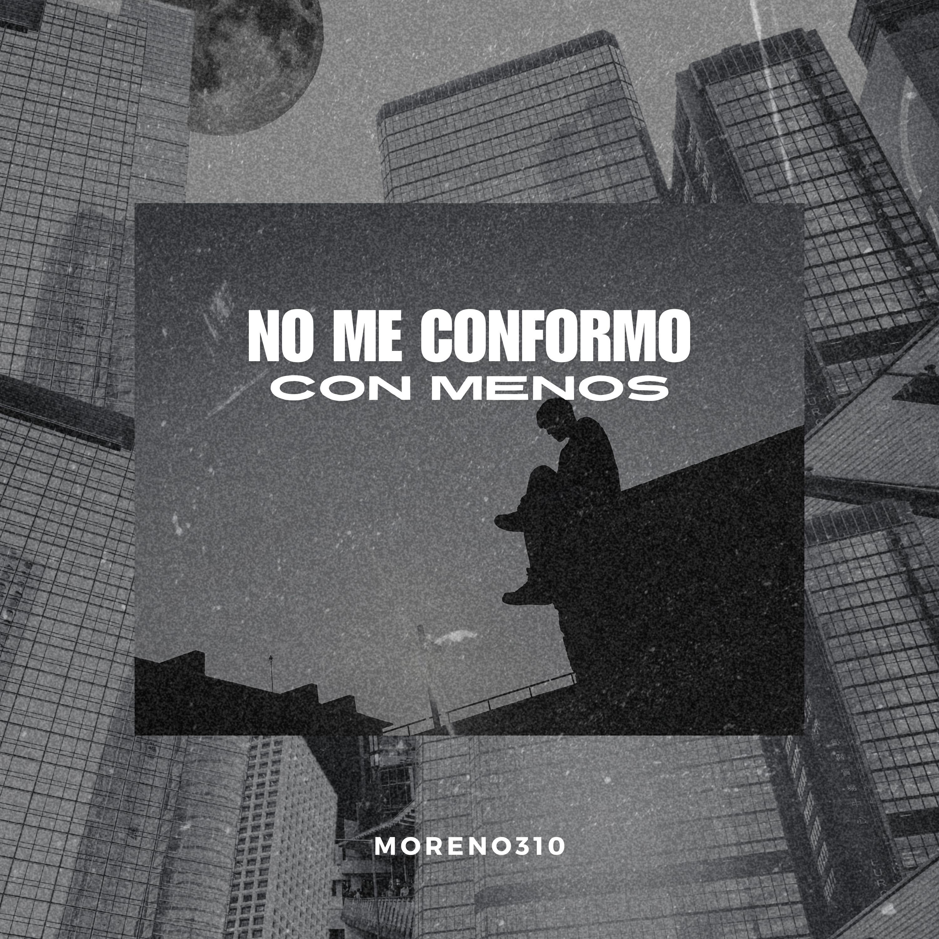 Постер альбома No Me Conformo Con Menos