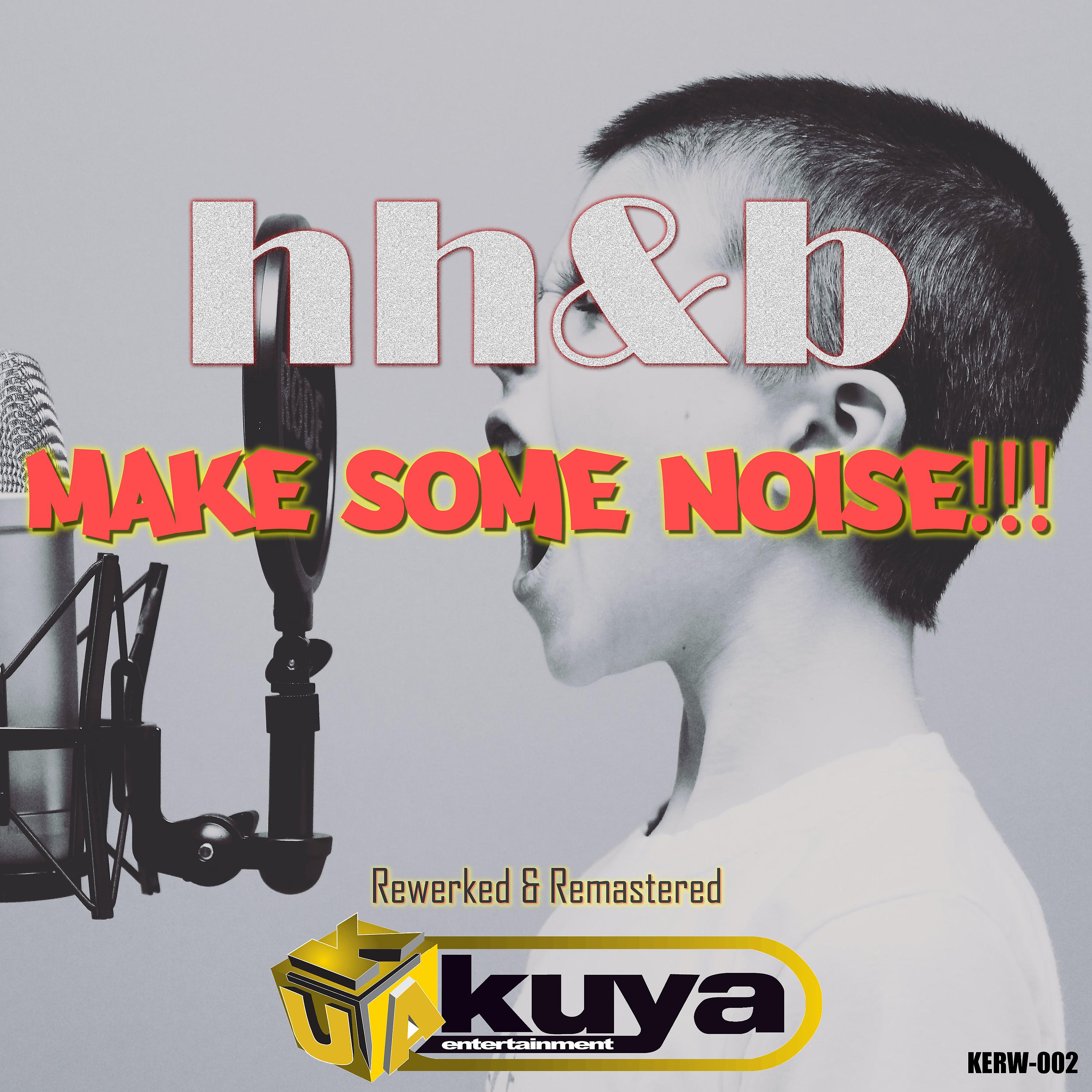 Постер альбома Make Some Noise!!! (EP)