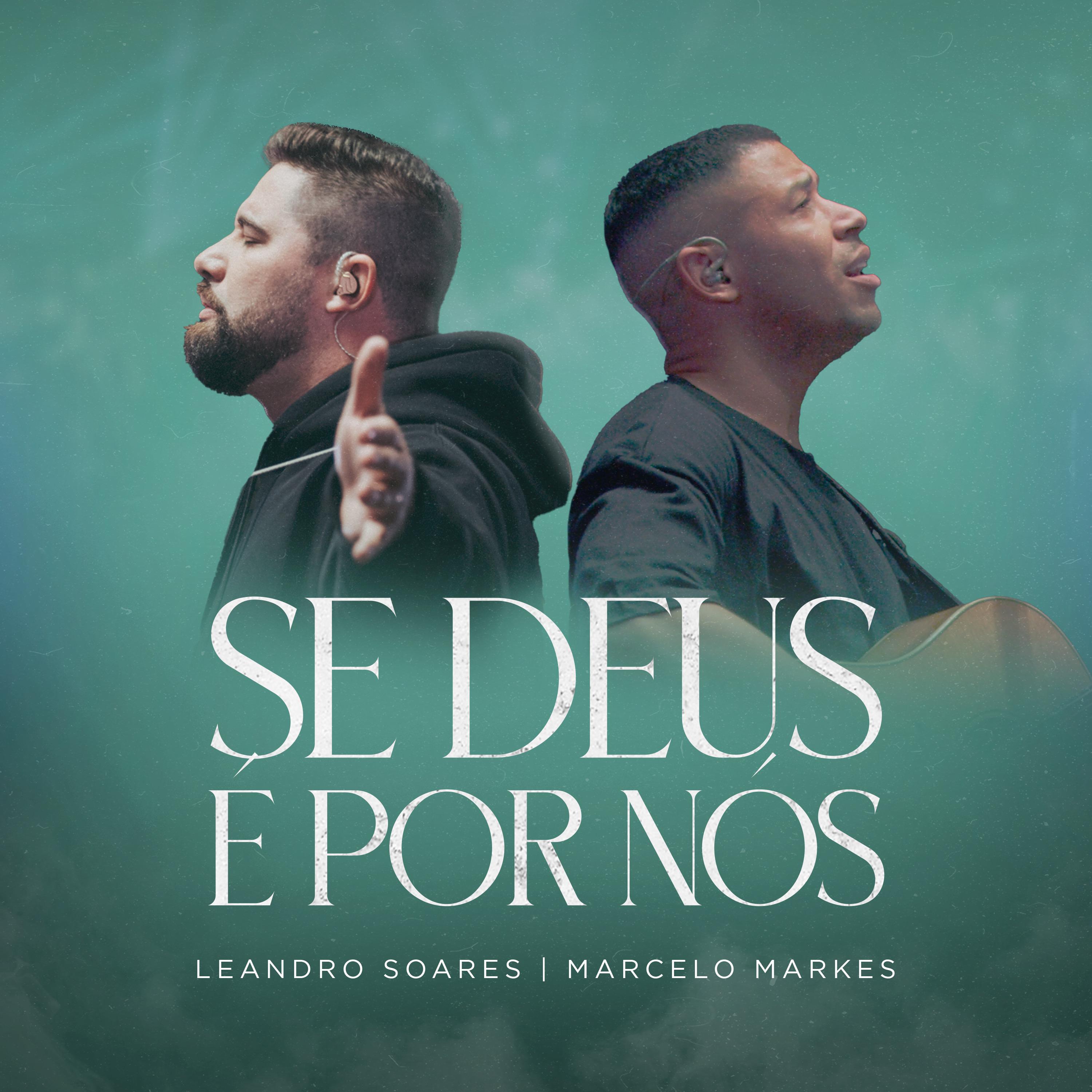 Постер альбома Se Deus É por Nós