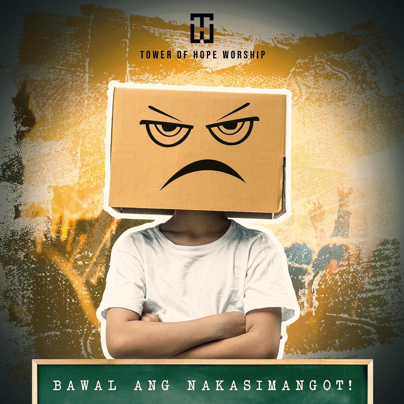 Постер альбома Bawal Ang Nakasimangot