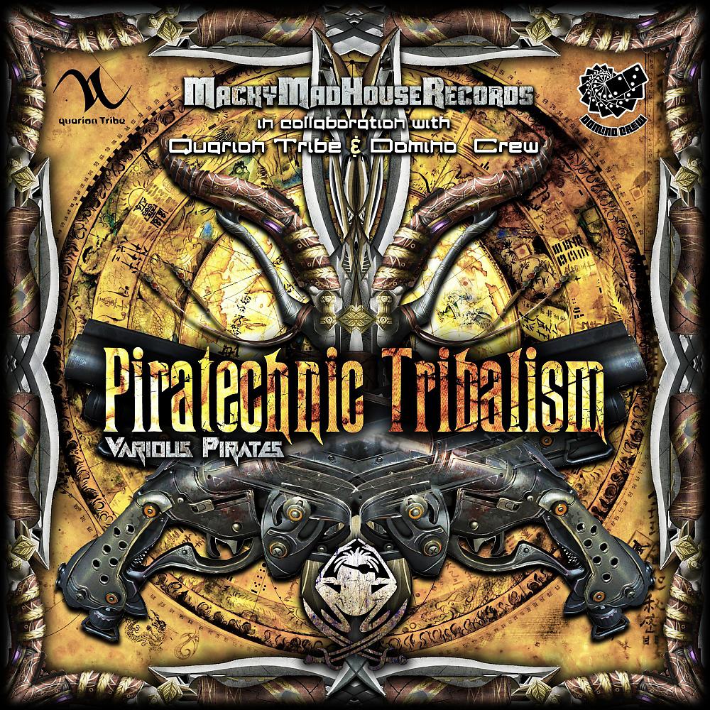 Постер альбома Piratechnic Tribalism