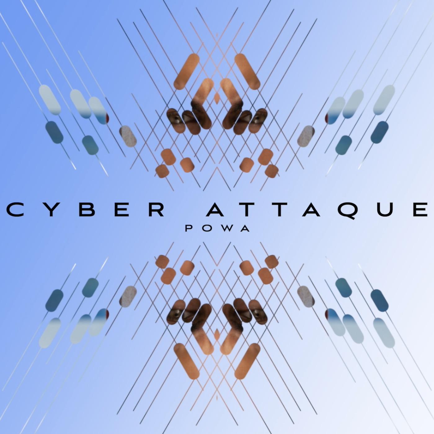 Постер альбома Cyber Attaque