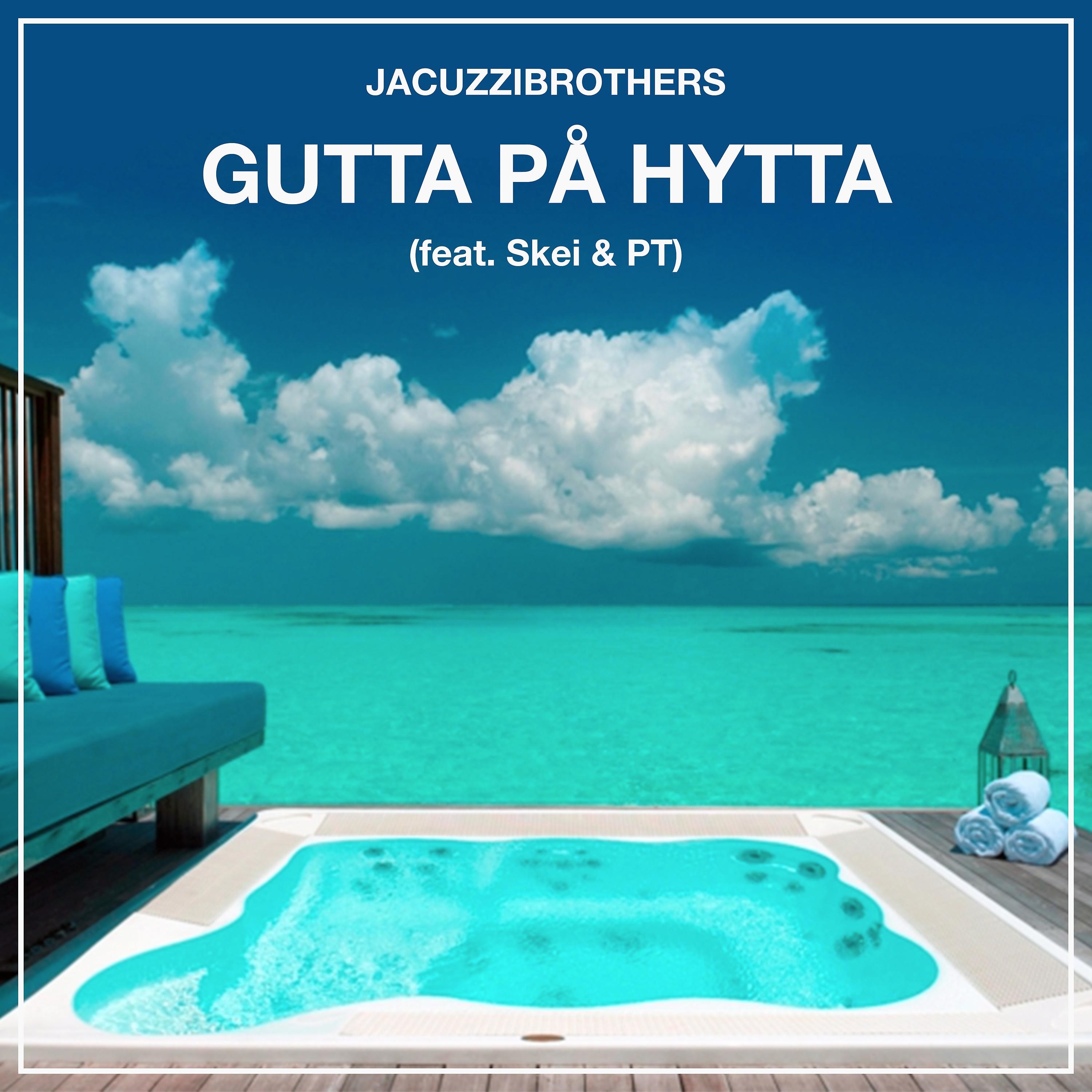 Постер альбома Gutta På Hytta (feat. Skei & PT)