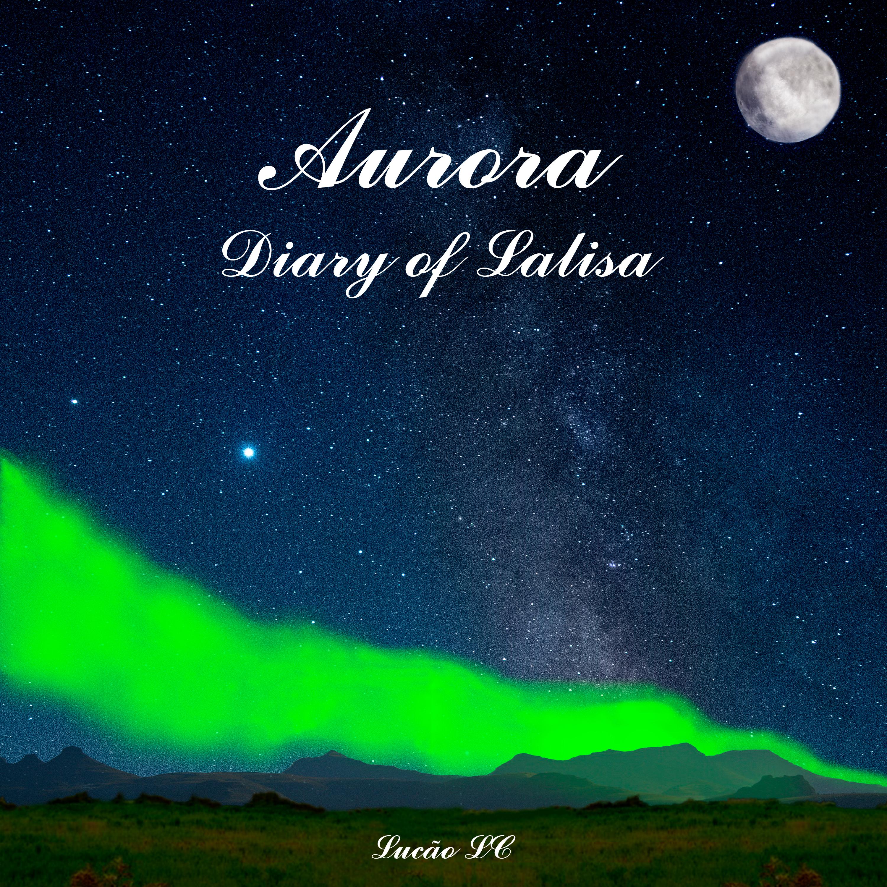 Постер альбома Aurora (Diary of Lalisa)