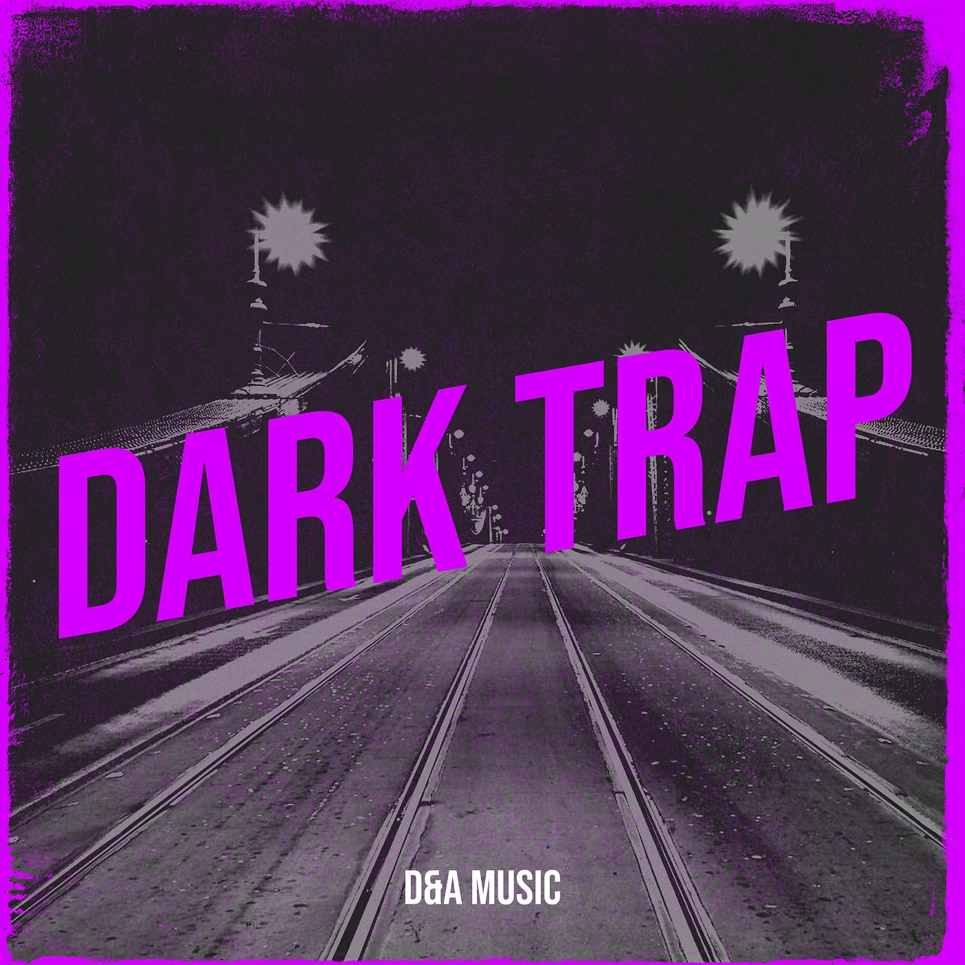 Постер альбома Dark Trap