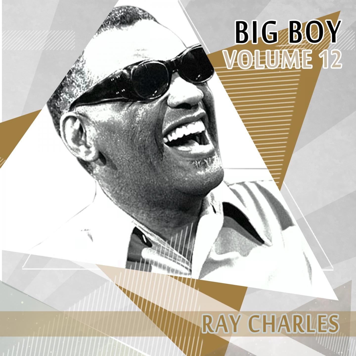 Постер альбома Big Boy Ray Charles, Vol. 12