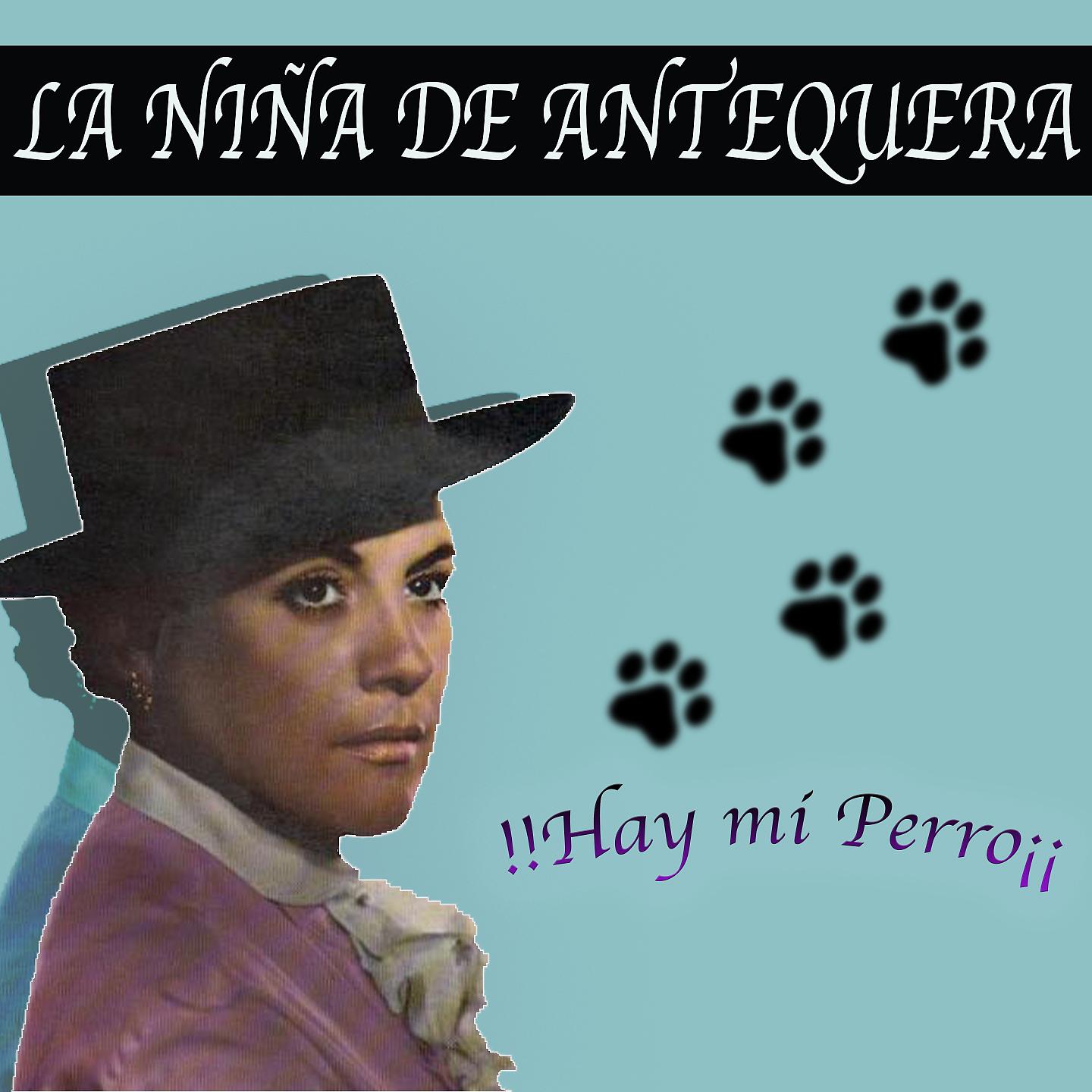 Постер альбома ¡Ay, Mi Perro!