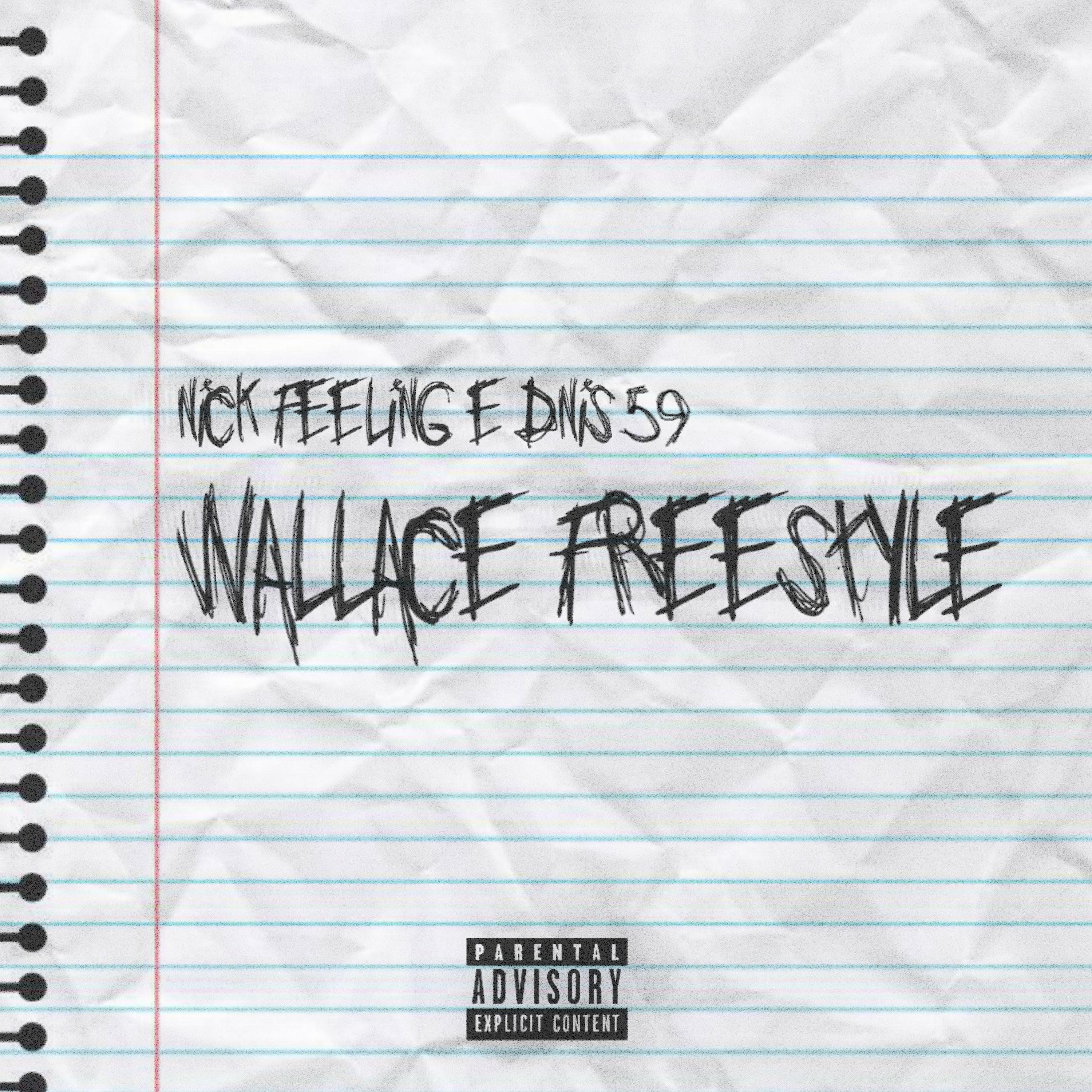 Постер альбома Wallace Freestyle