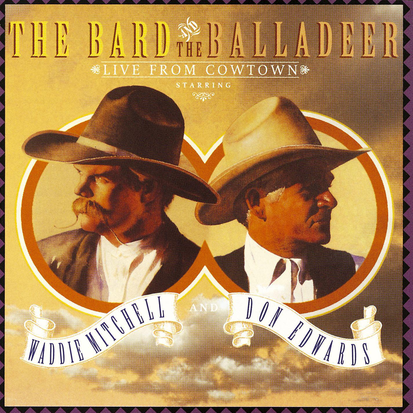Постер альбома The Bard And The Balladeer Live From Cowtown