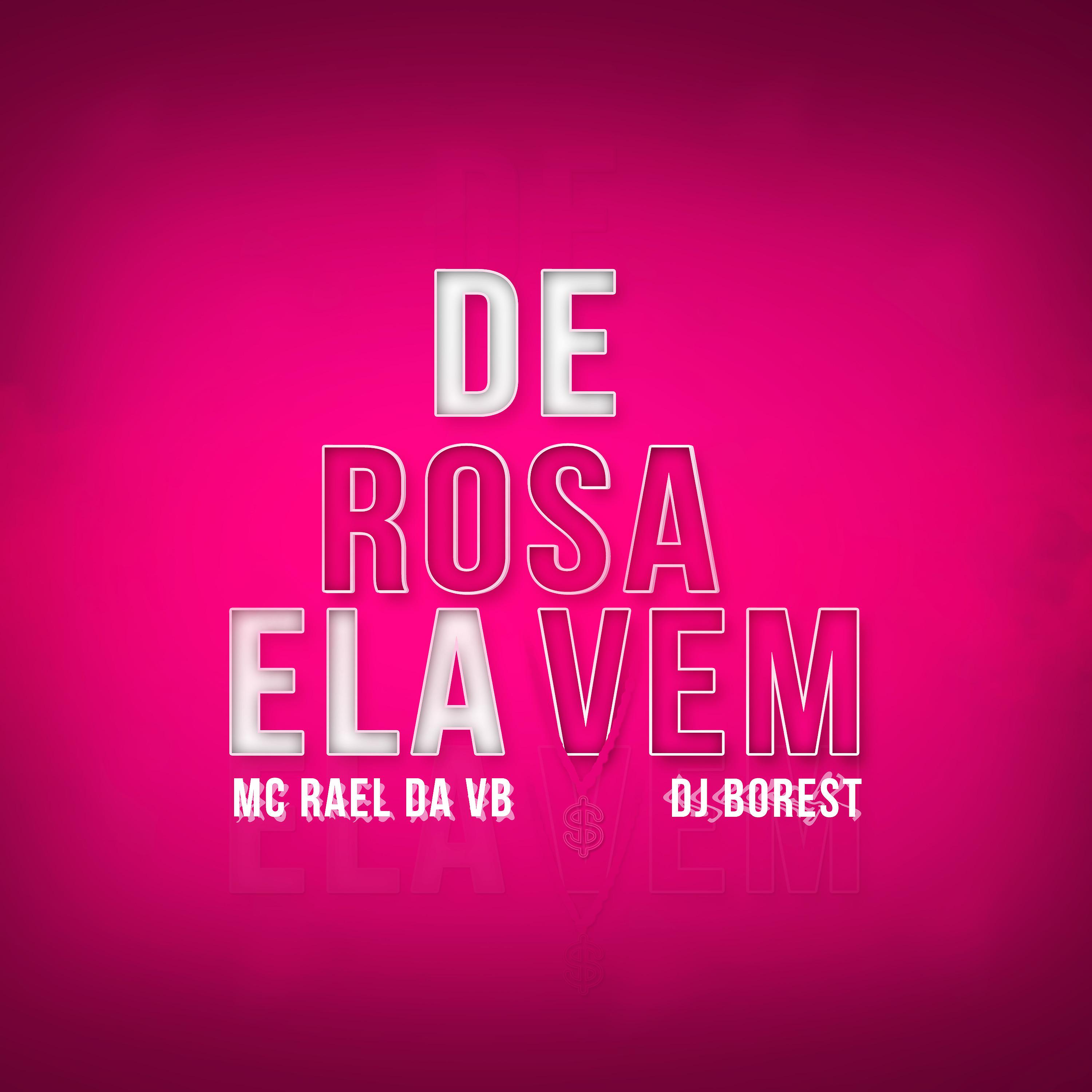Постер альбома De Rosa Ela Vem
