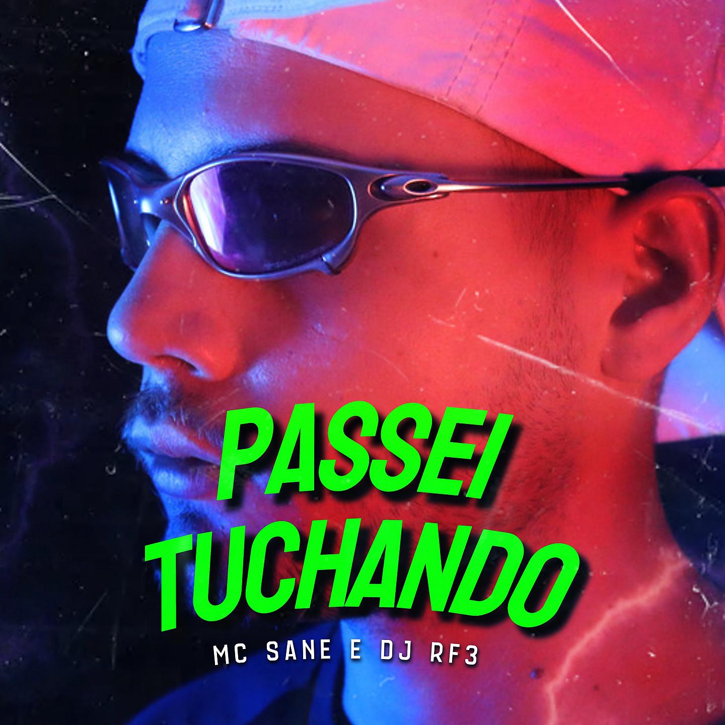 Постер альбома Passei Tuchando