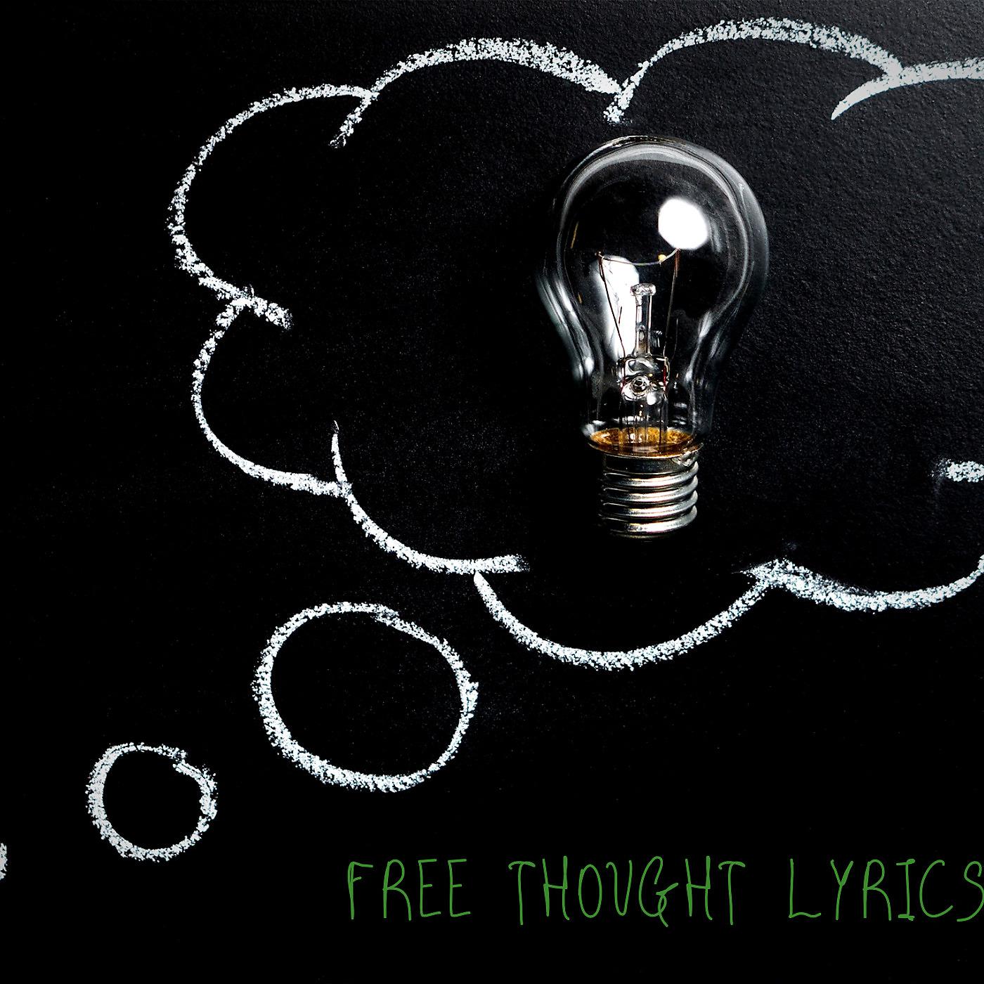 Постер альбома Free Thought Lyrics