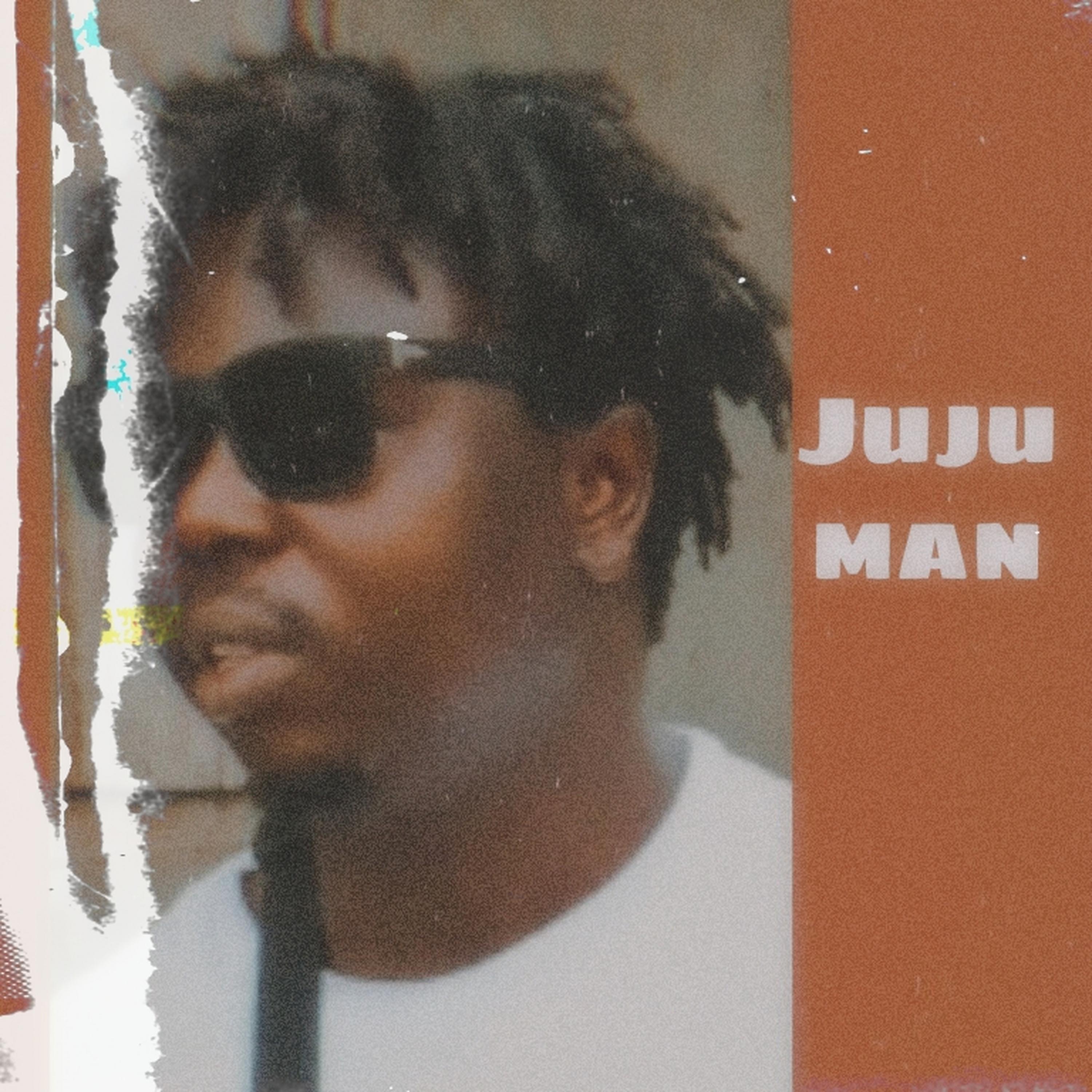 Постер альбома Juju Man