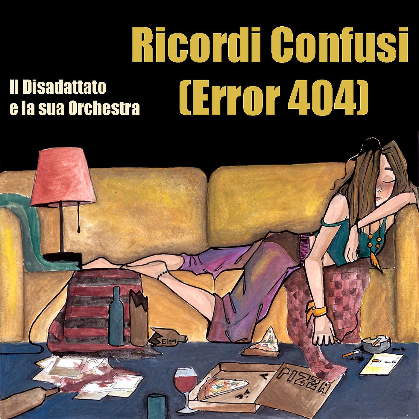 Постер альбома Ricordi Confusi (Error 404)