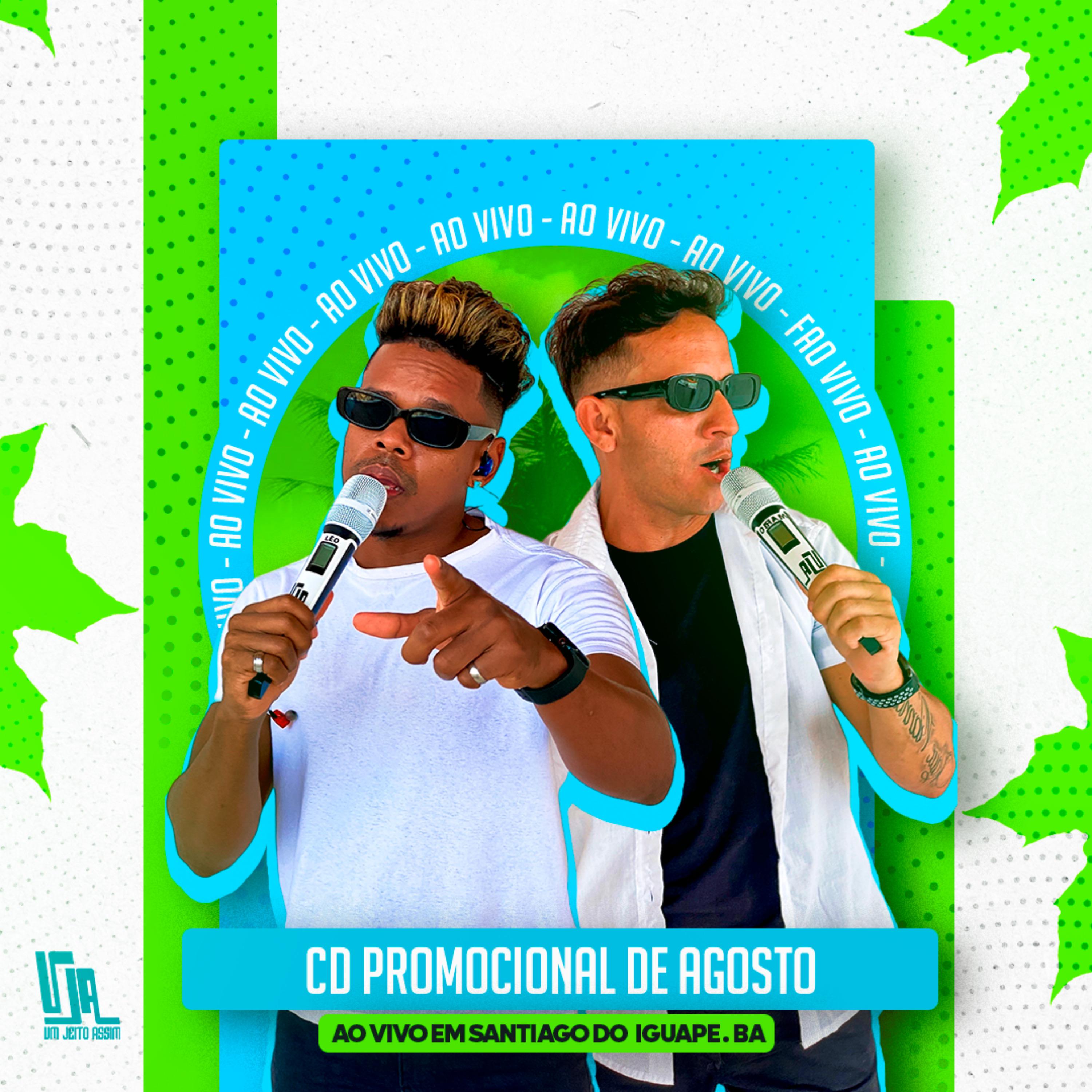 Постер альбома Uja Cd Promocional de Agosto - Ao Vivo em Santiago do Iguape Ba