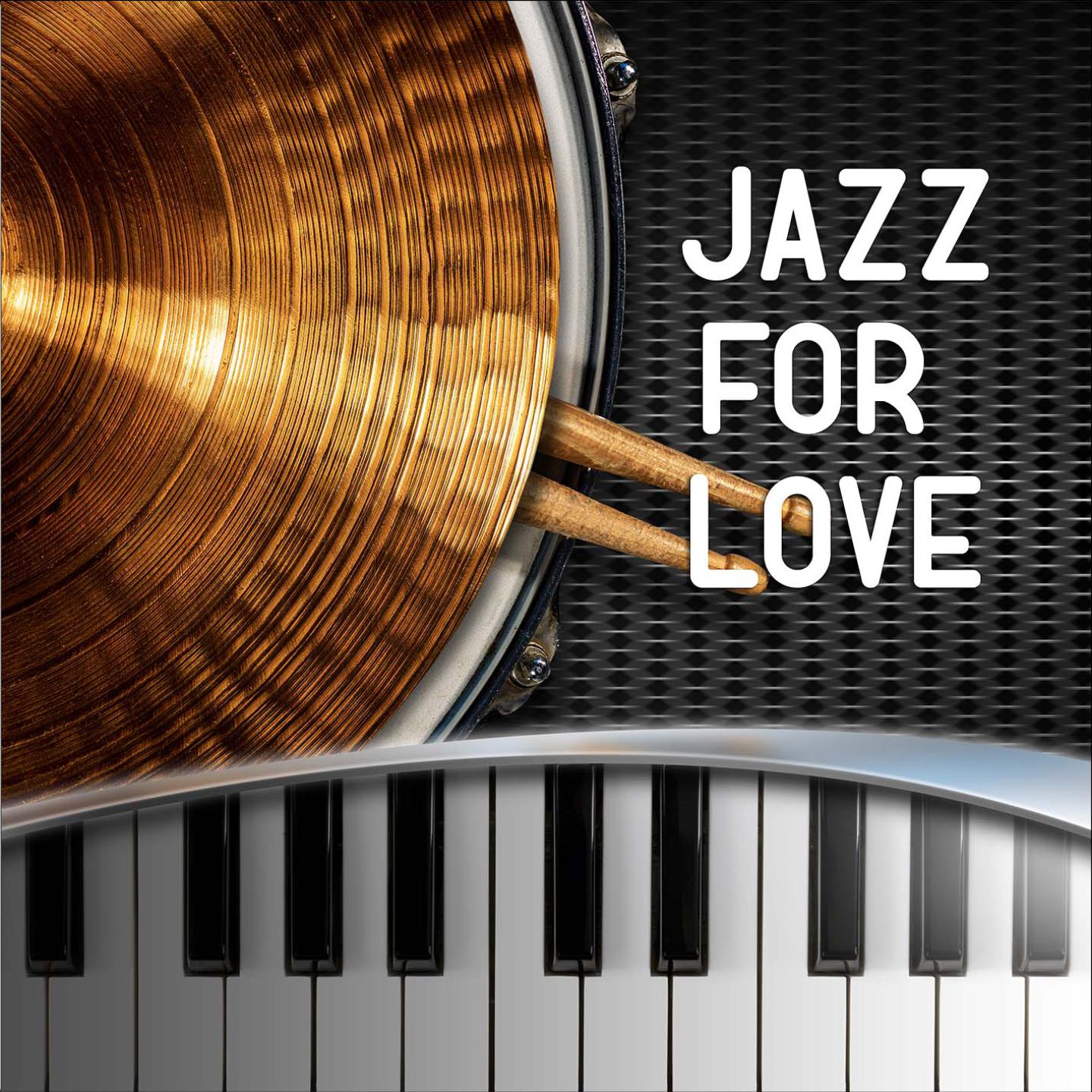 Постер альбома Jazz for Love