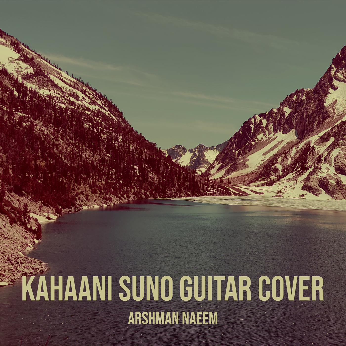 Постер альбома Kahaani Suno Guitar Cover