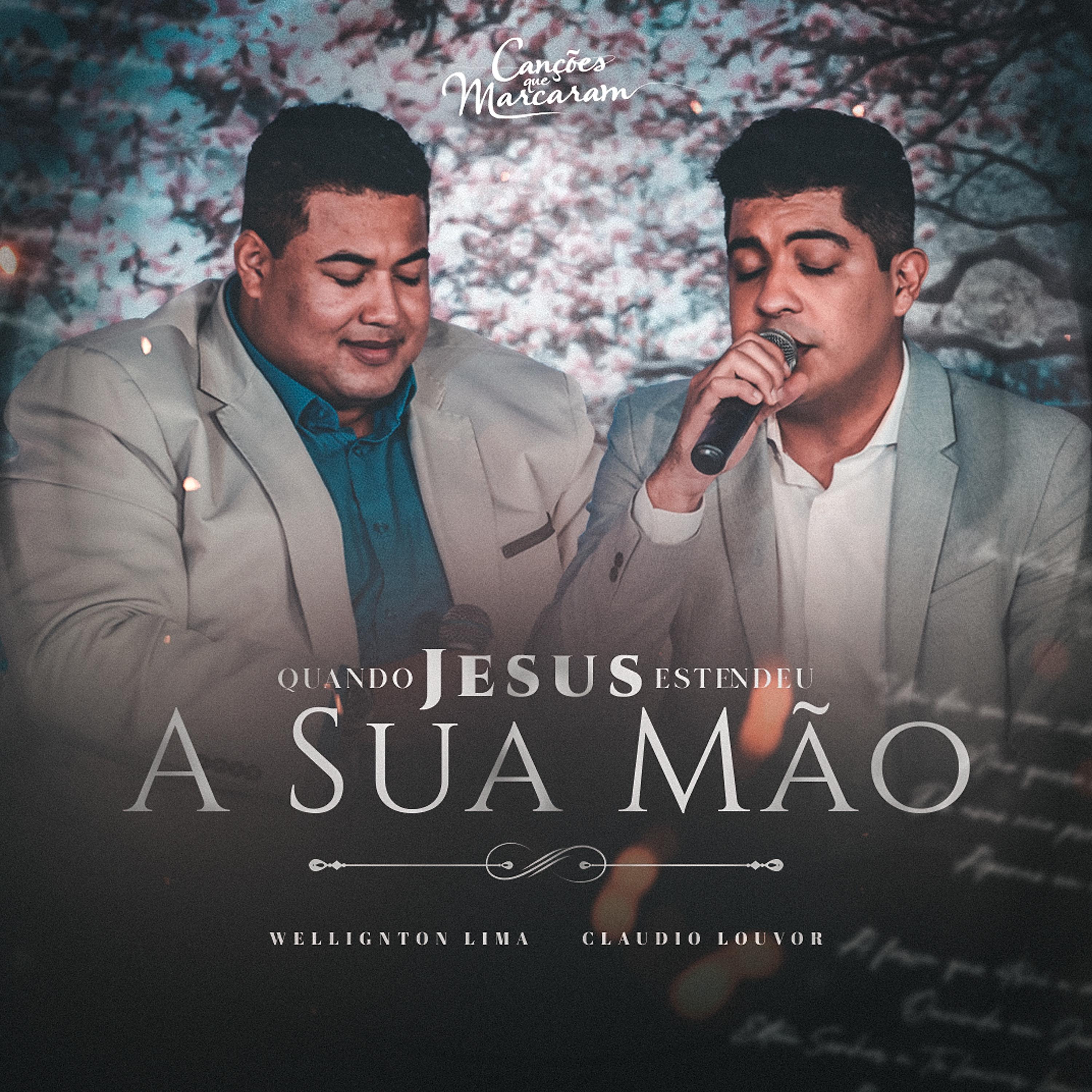 Постер альбома Quando Jesus Estendeu a Sua Mão