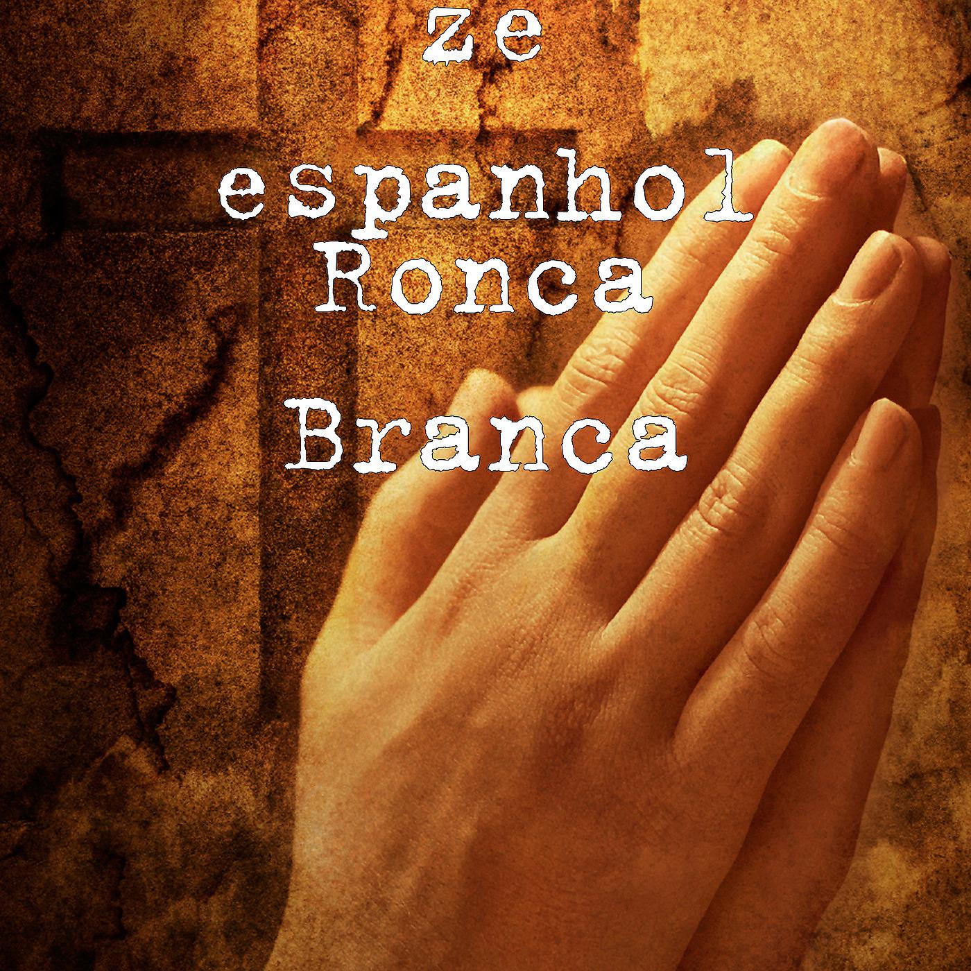Постер альбома Ronca Branca