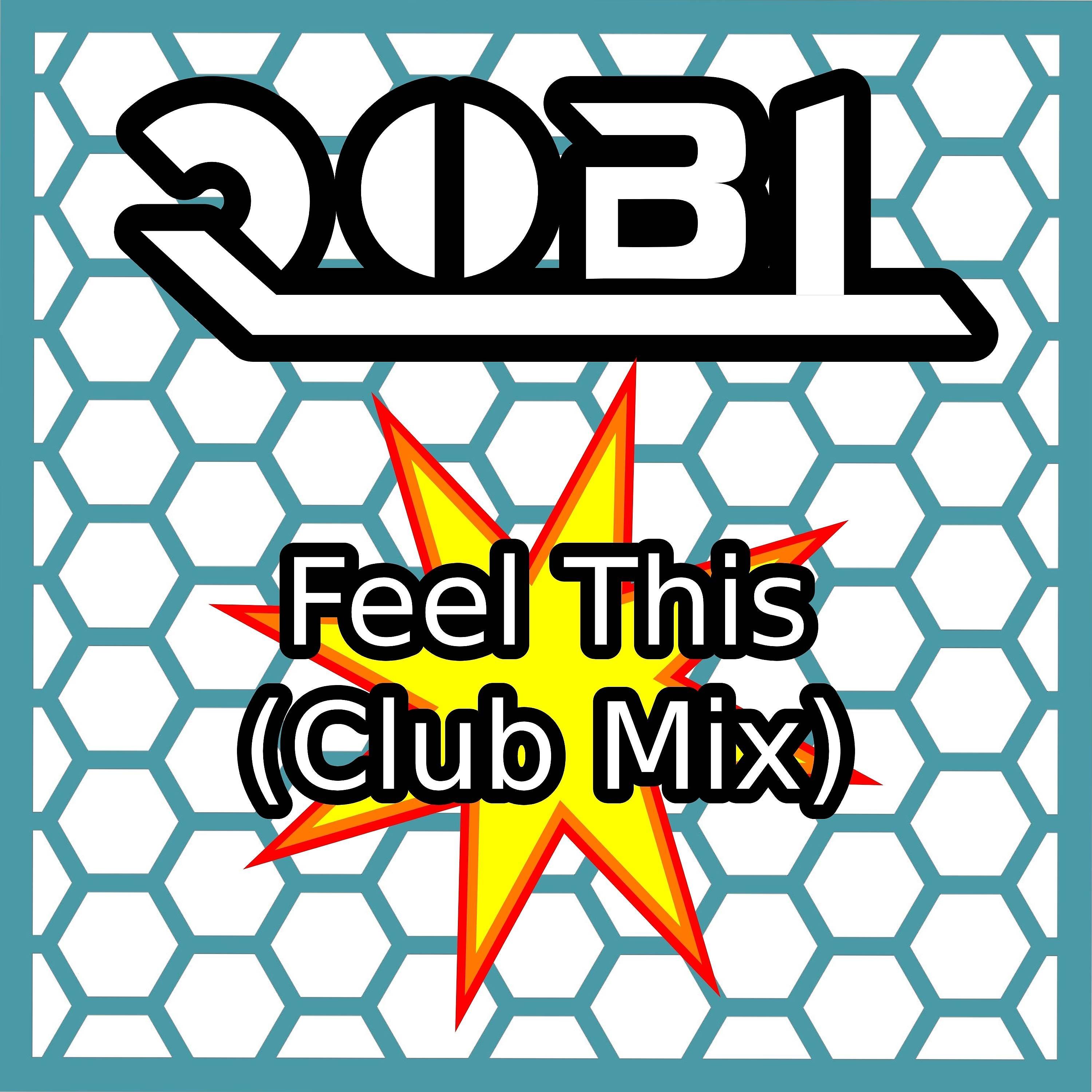 Постер альбома Feel This (Club Mix)