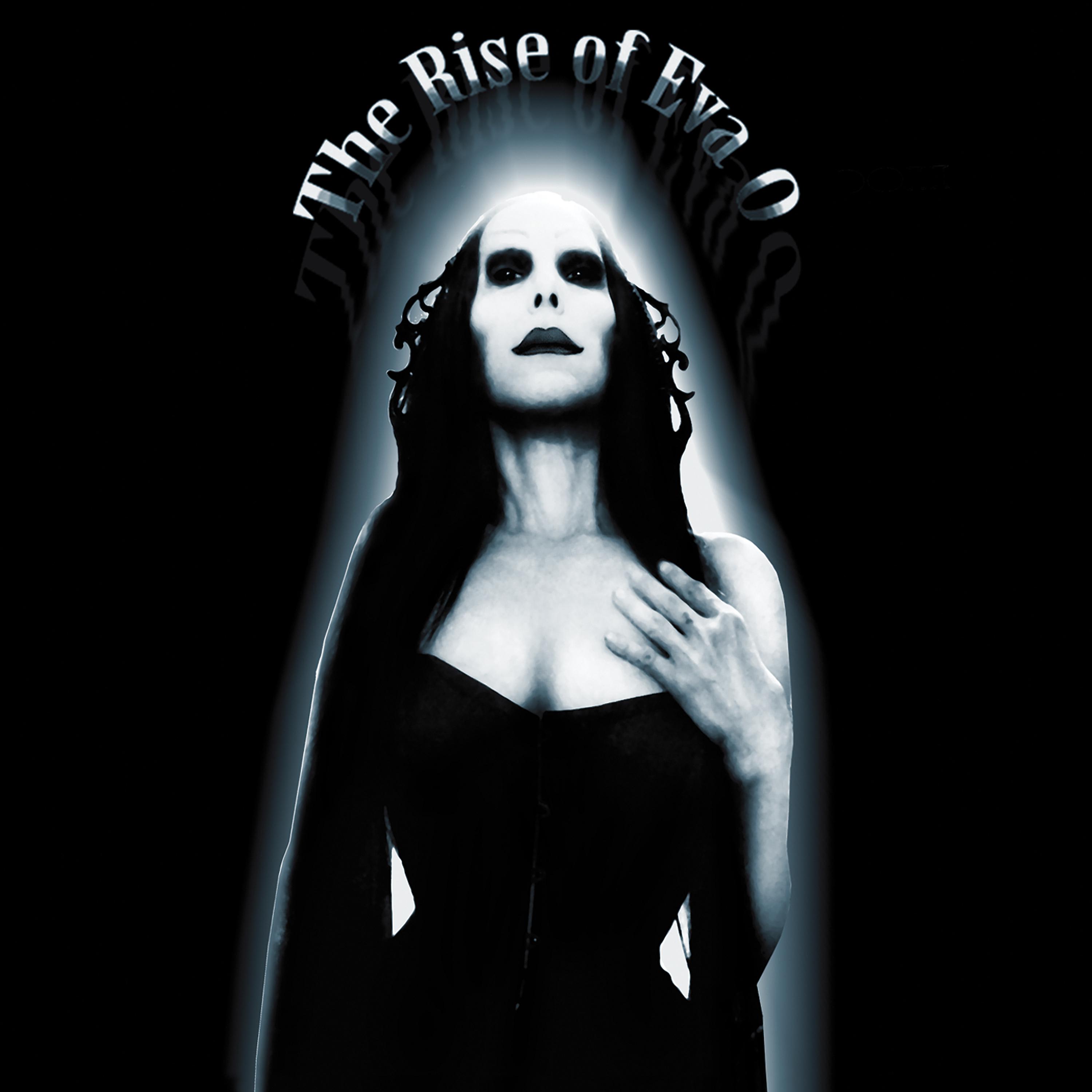 Постер альбома The Rise of Eva O