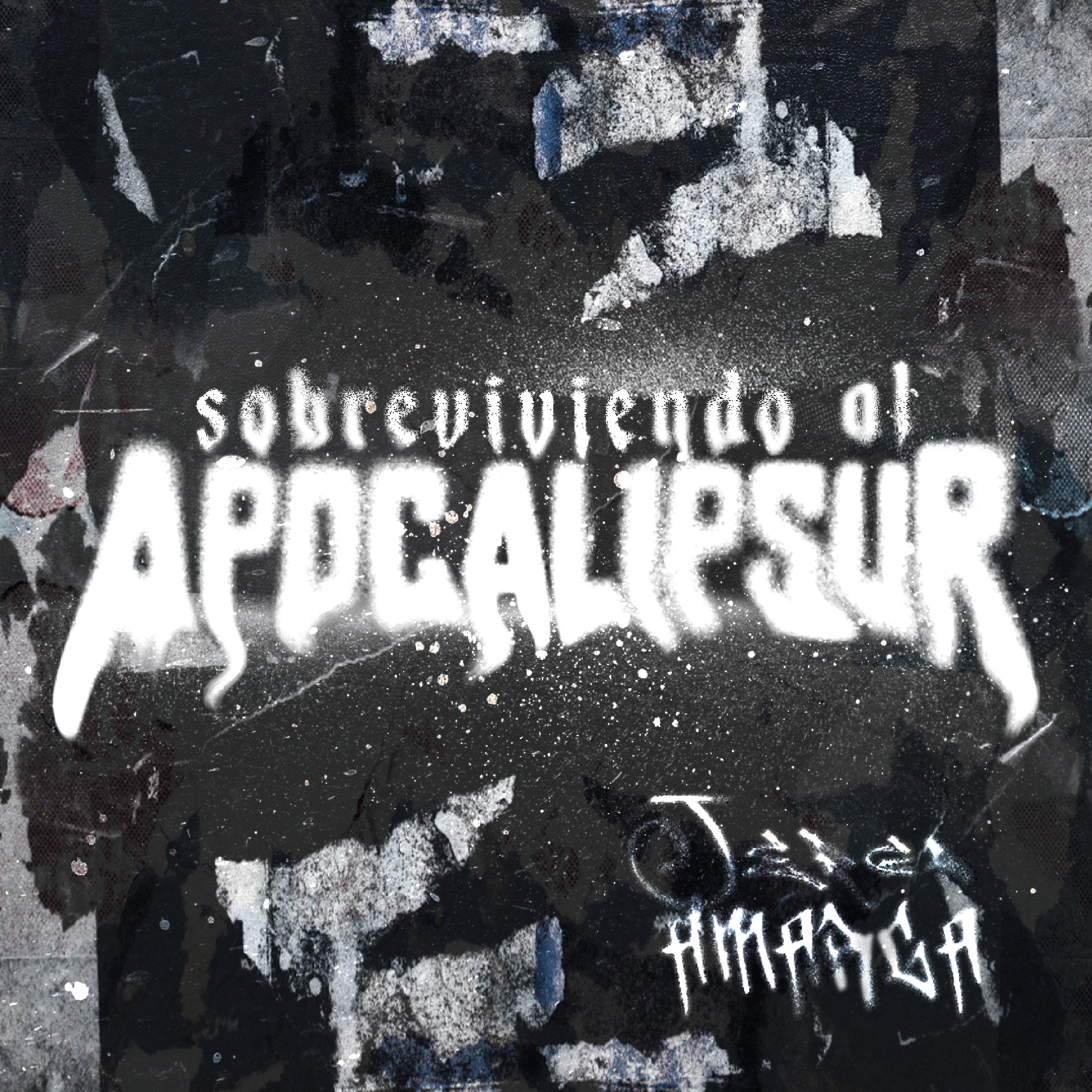 Постер альбома Sobreviviendo al Apocalipsur