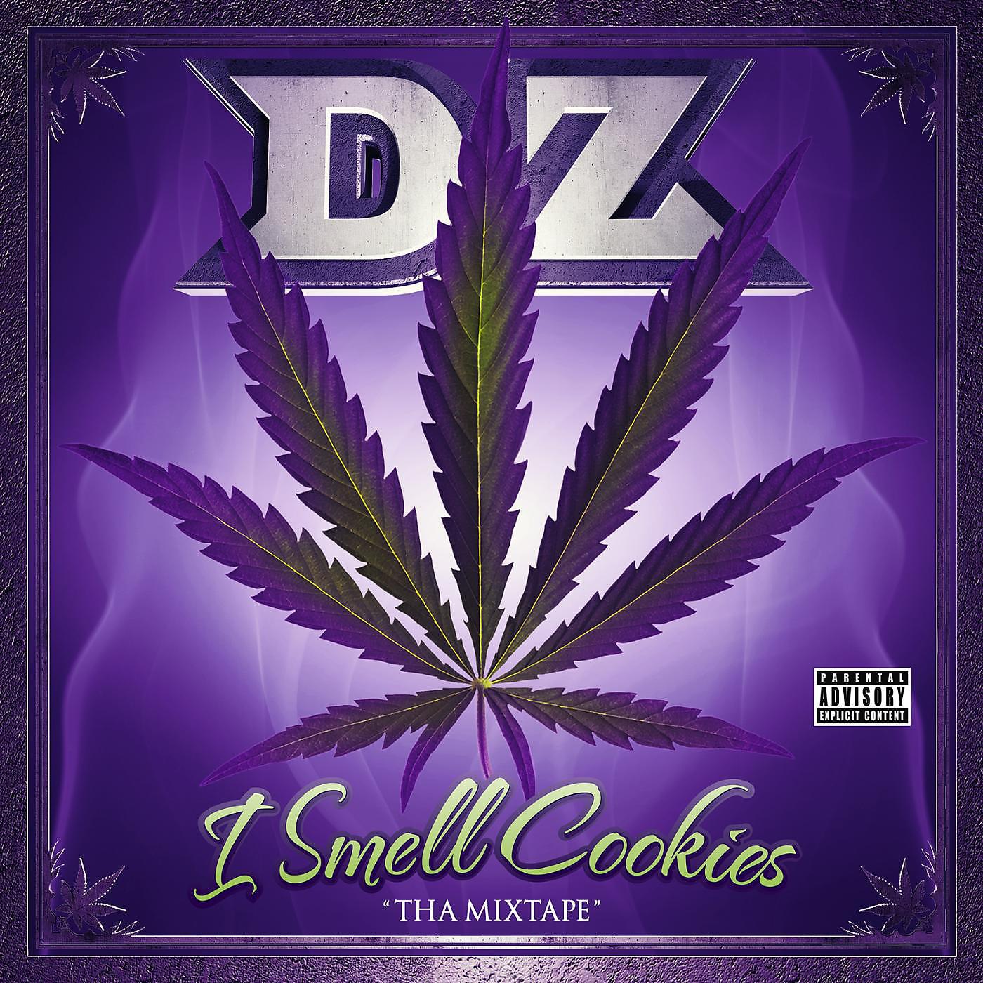 Постер альбома I Smell Cookies (Tha Mixtape)