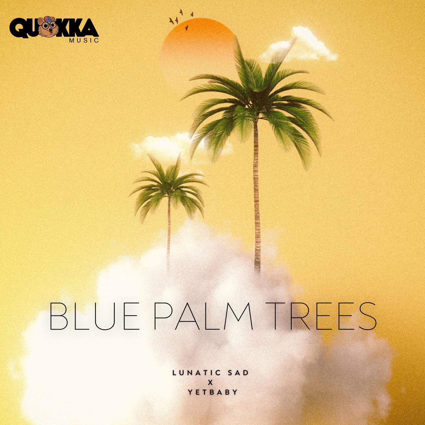 Постер альбома Blue palm trees