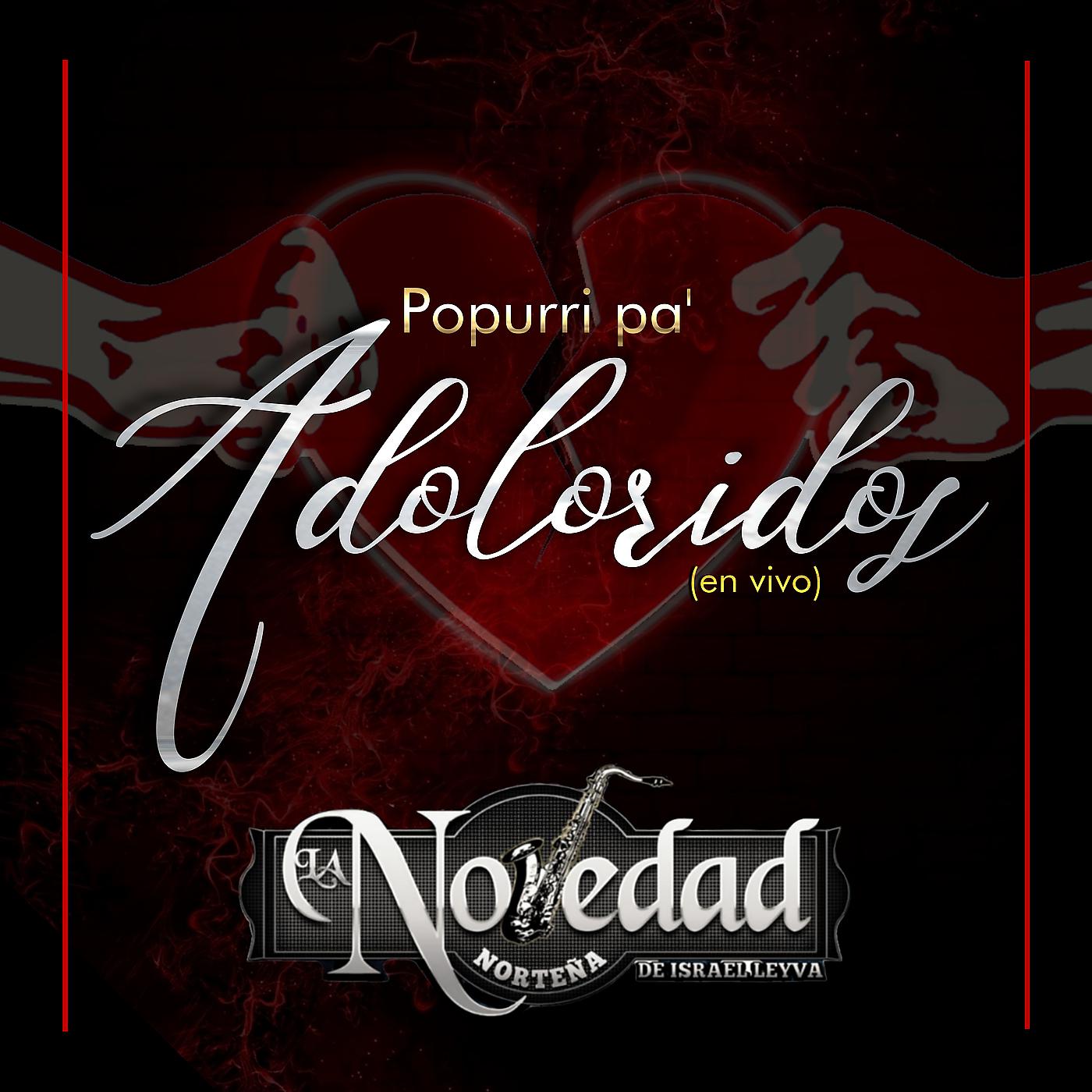 Постер альбома Popurri Pa' adoloridos (En Vivo)