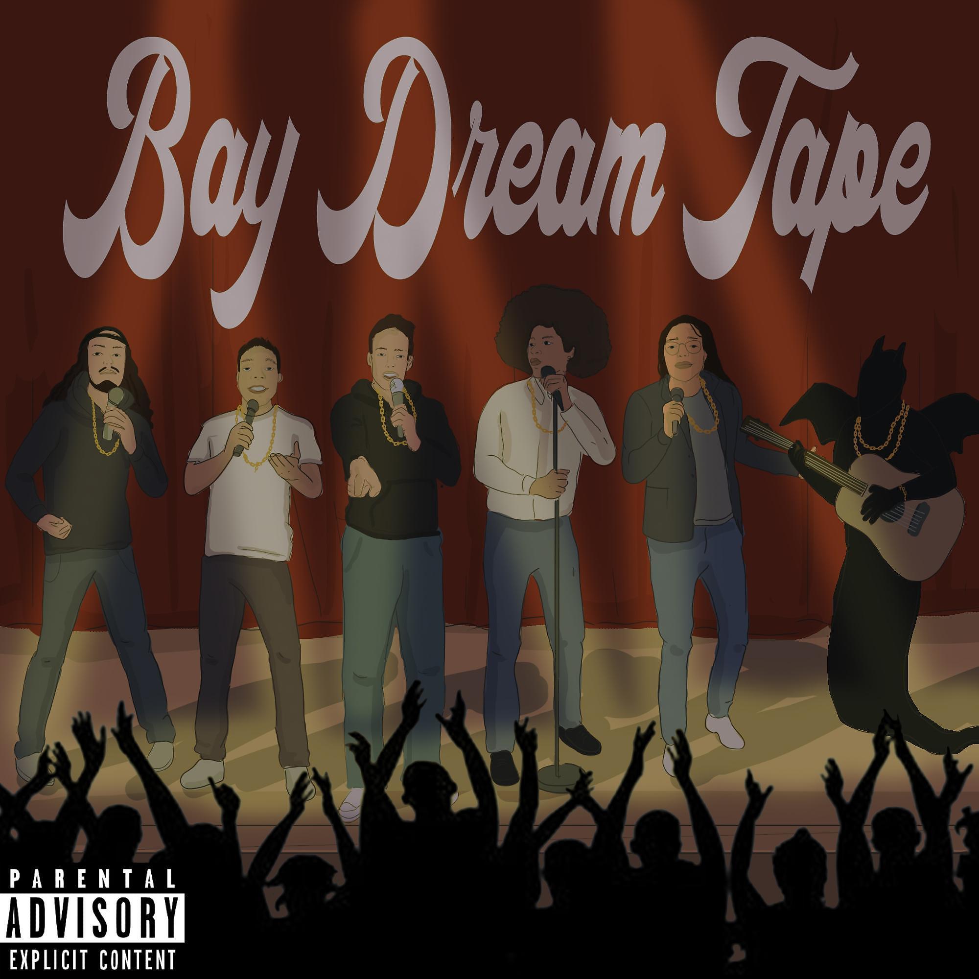 Постер альбома The Bay Dream Tape