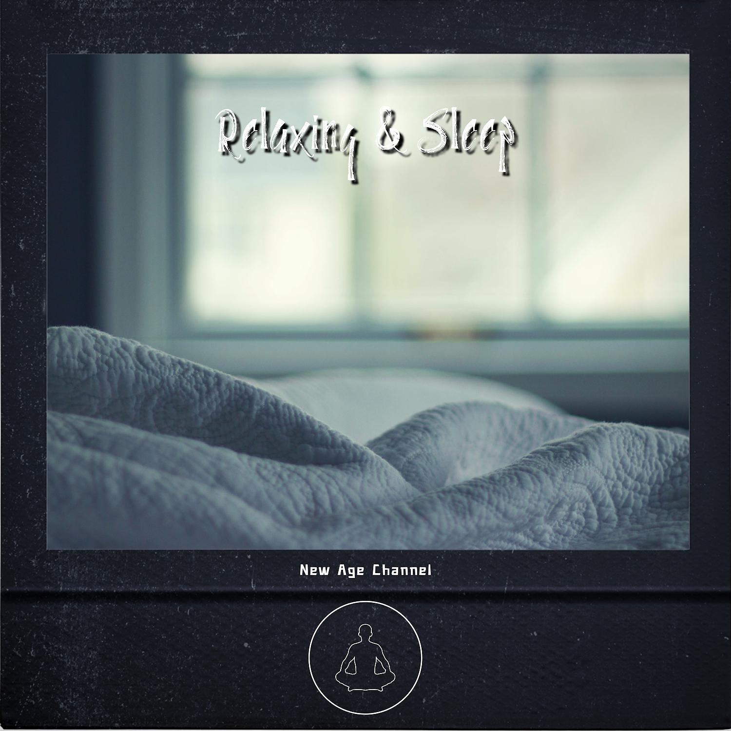 Постер альбома Relaxing & Sleep