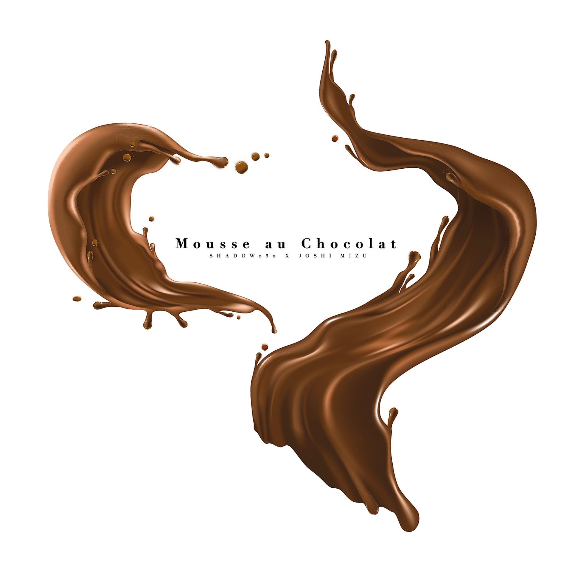 Постер альбома Mousse au Chocolat