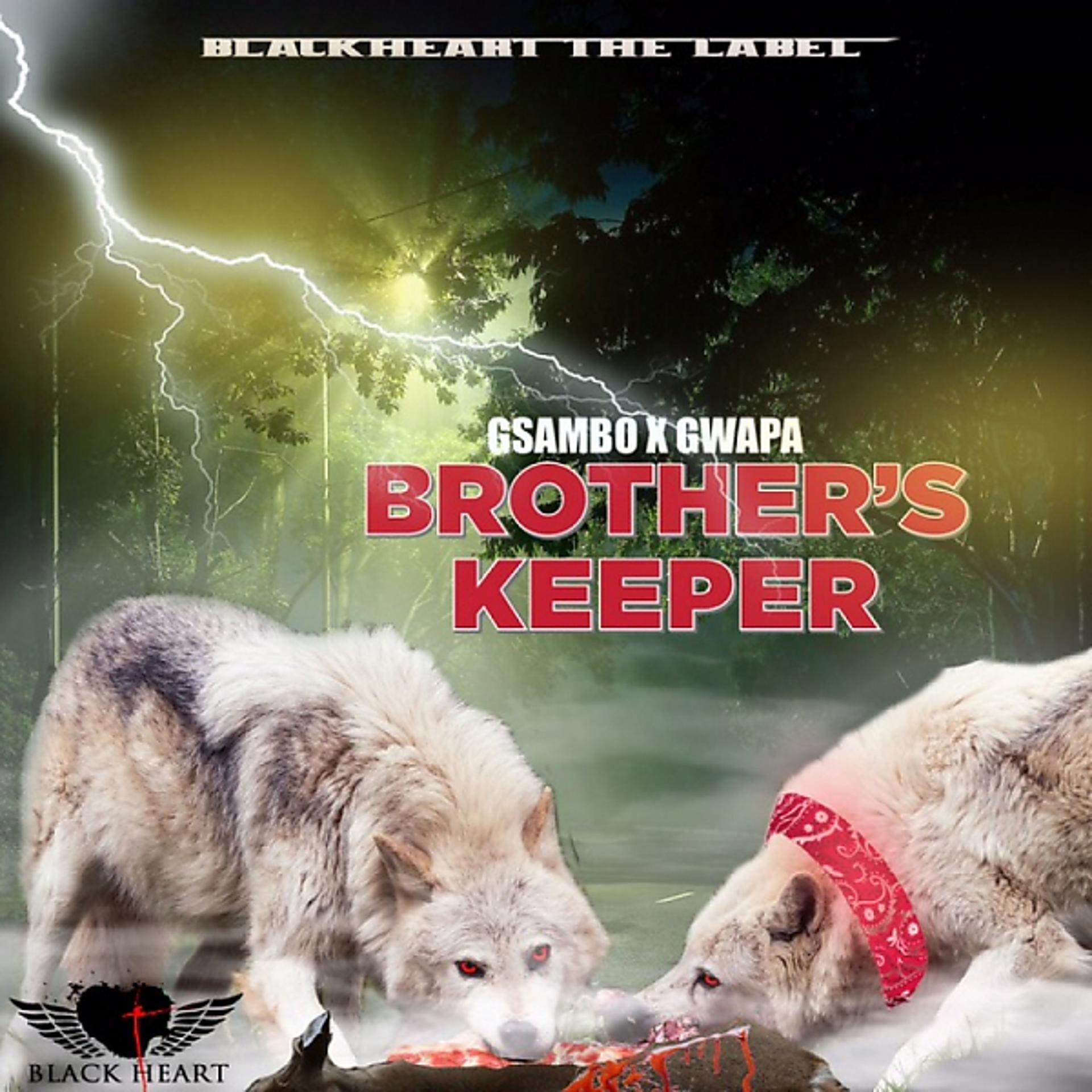 Постер альбома BROTHER'S KEEPER (feat. GSAMBO)