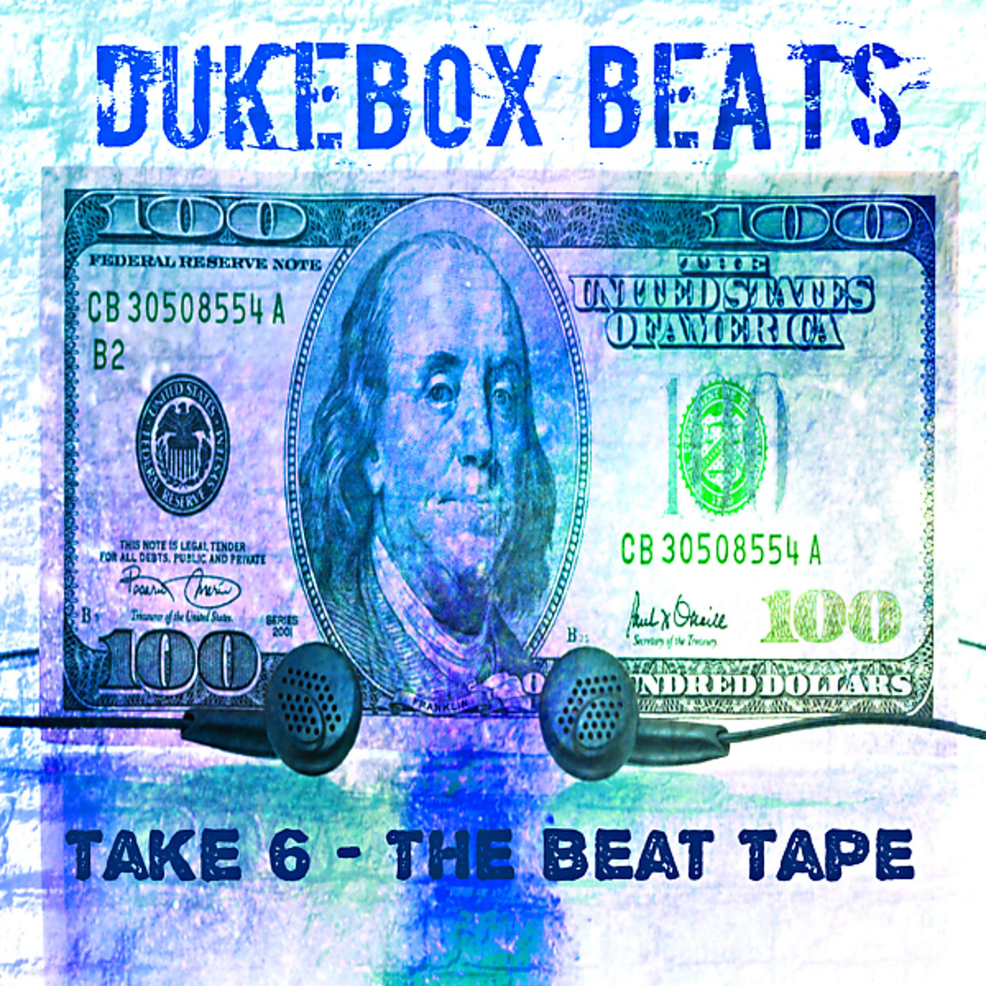 Постер альбома Take 6 - The Beat Tape