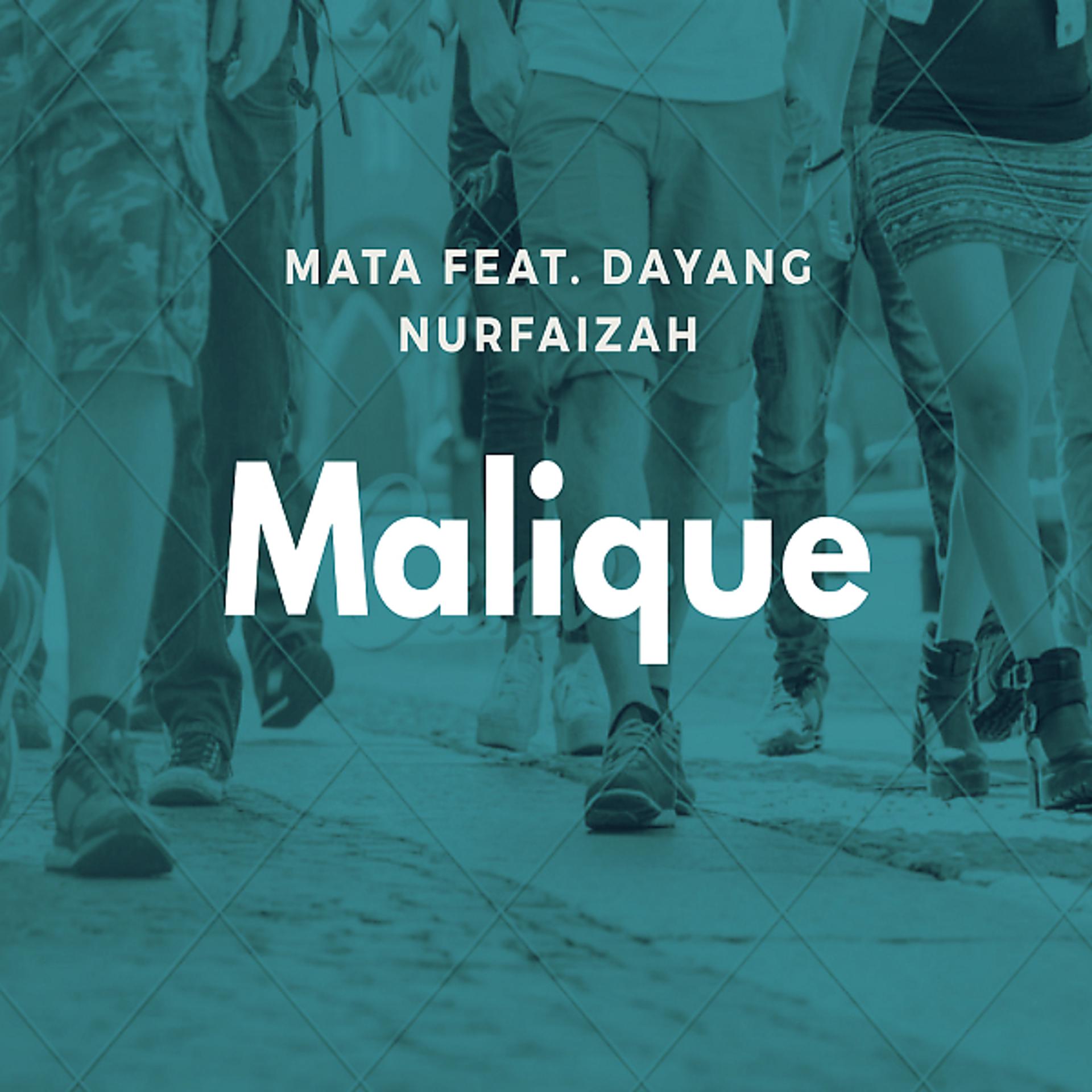 Постер альбома Mata (feat. Dayang Nurfaizah)