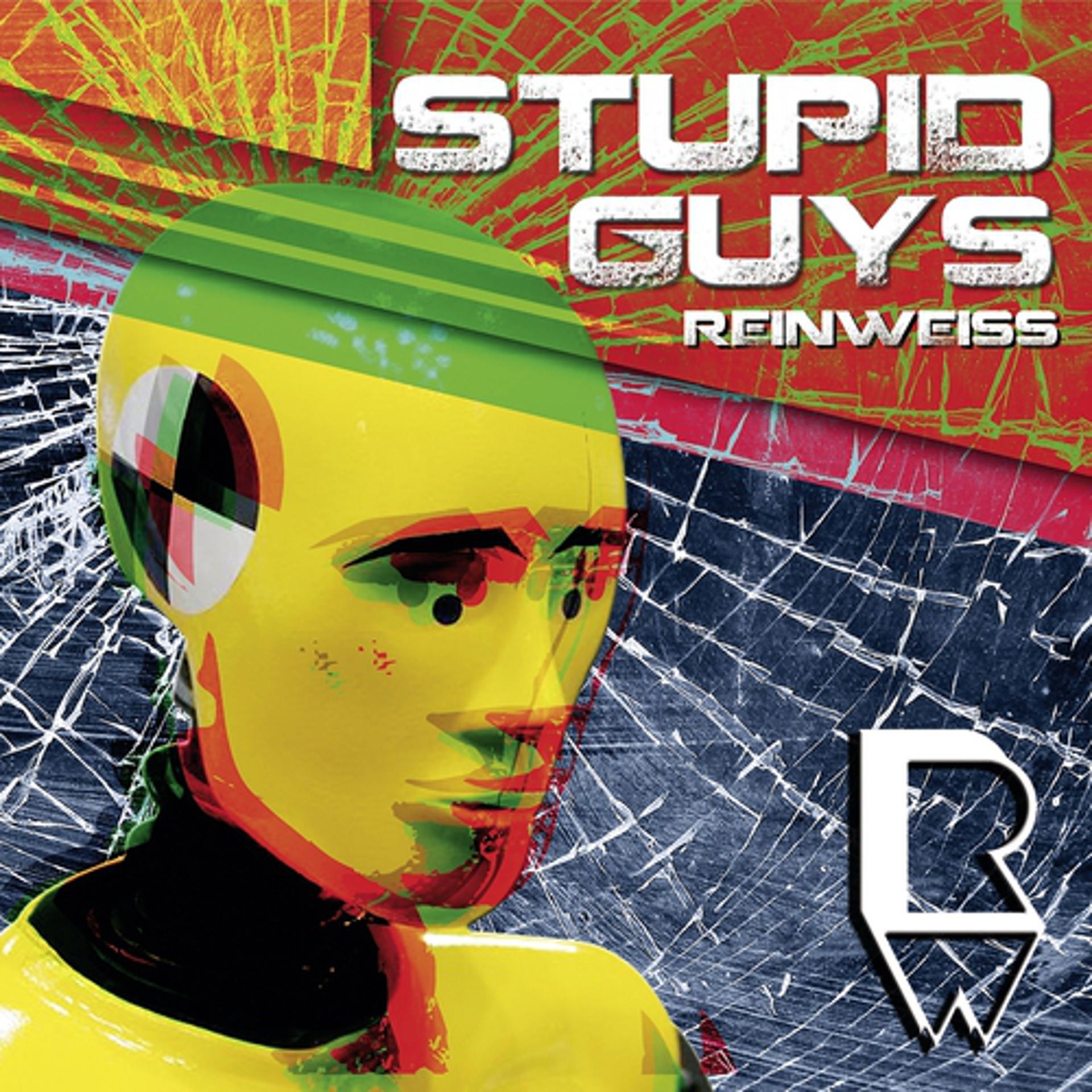 Постер альбома Stupid Guys - EP