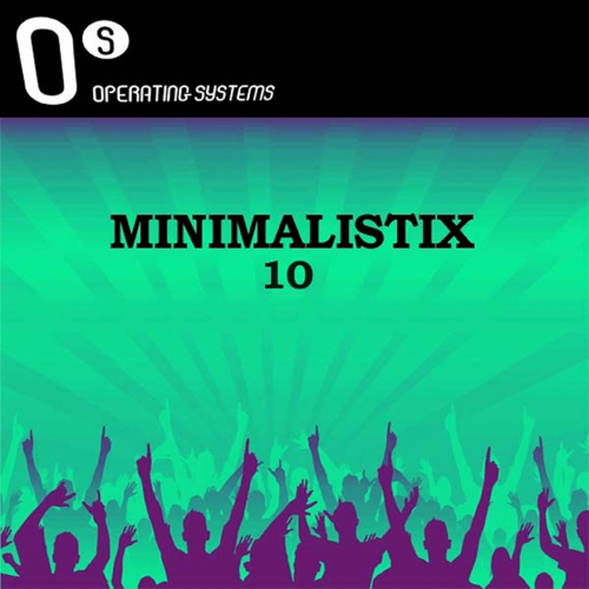 Постер альбома Minimalistix 10