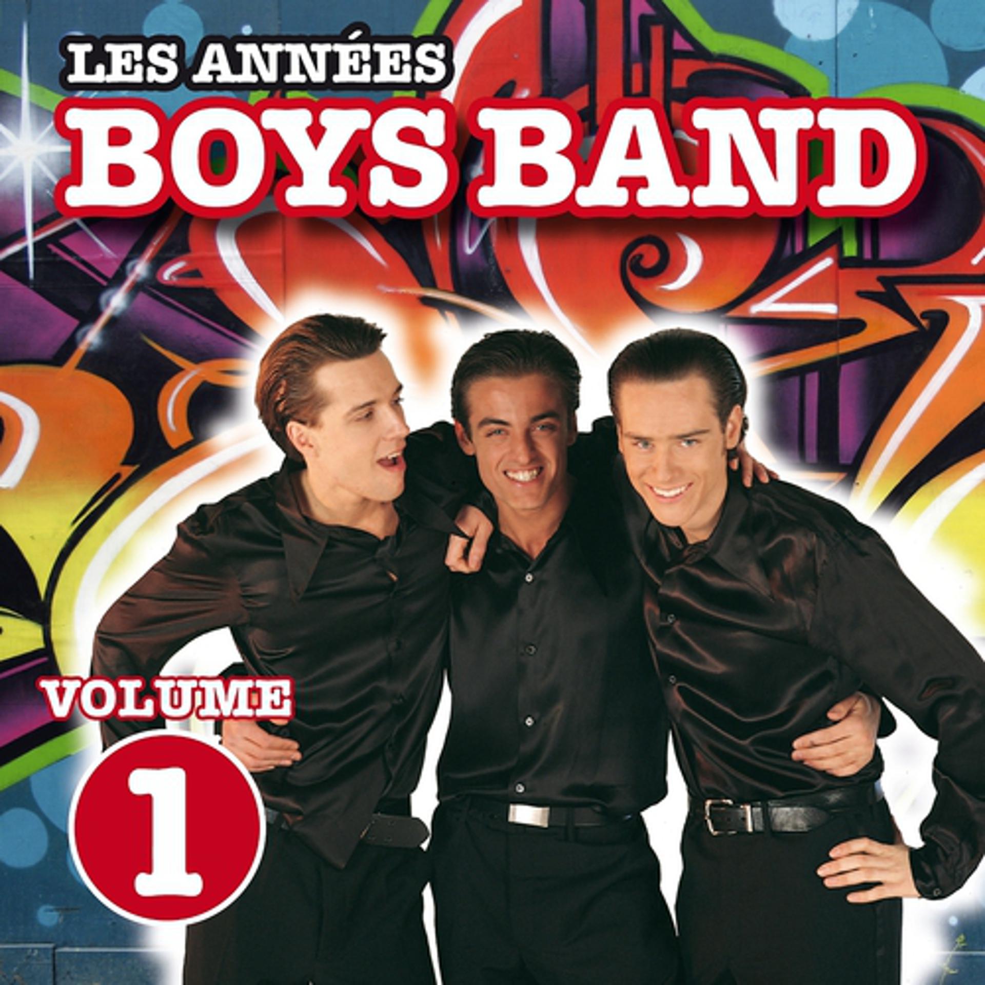 Постер альбома Les années Boys Band, vol. 1
