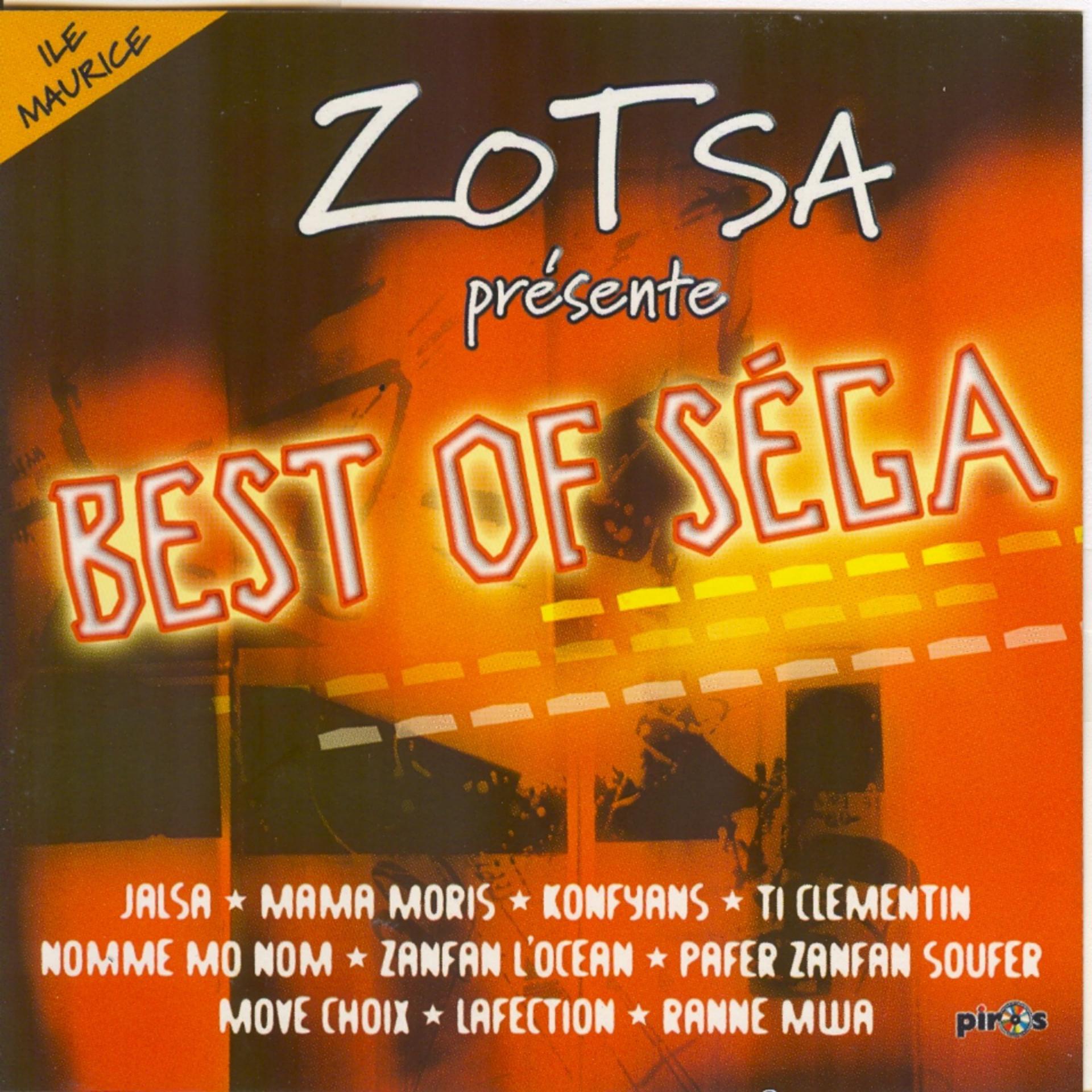 Постер альбома Zotsa présente : Best of séga