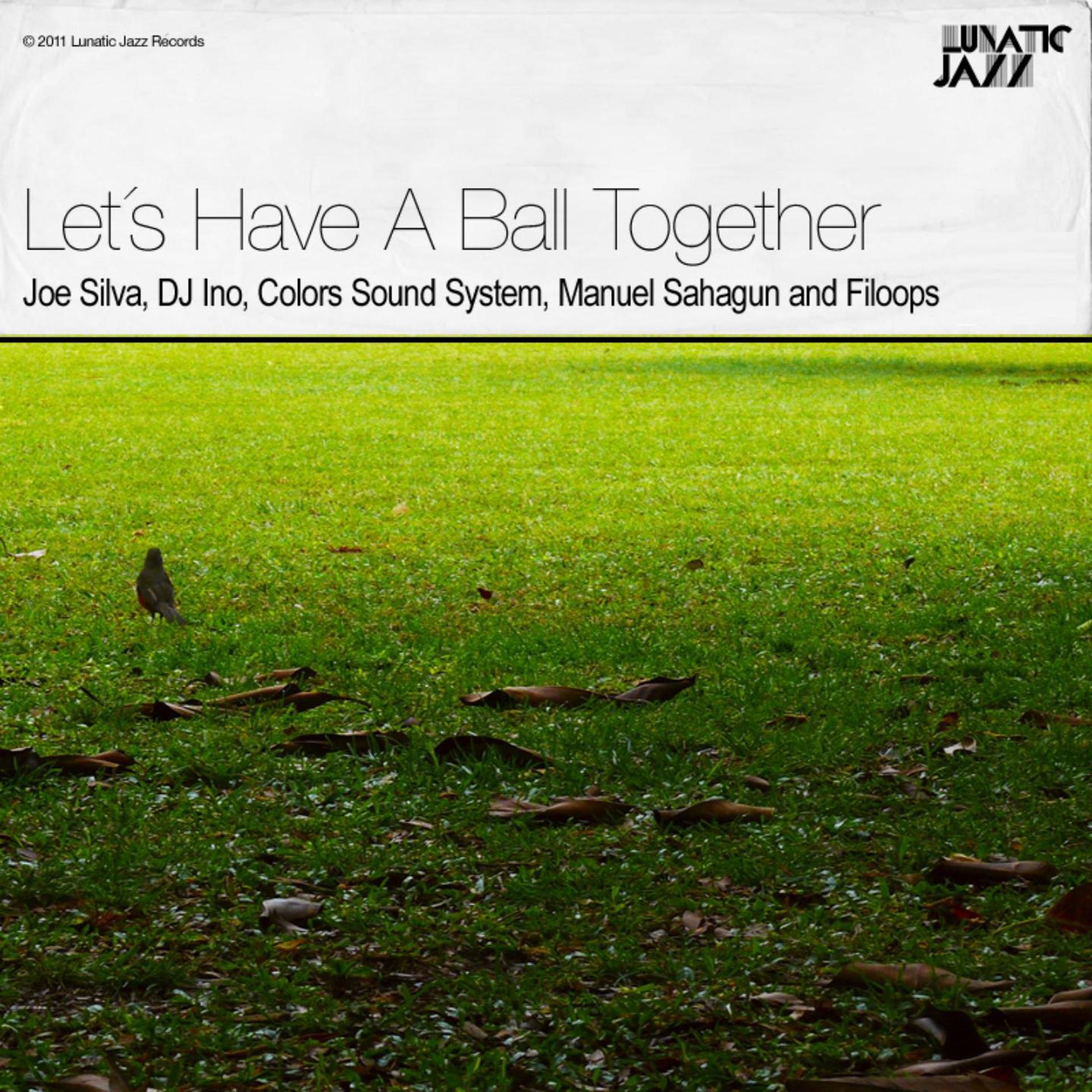 Постер альбома Let's Have a Ball Together
