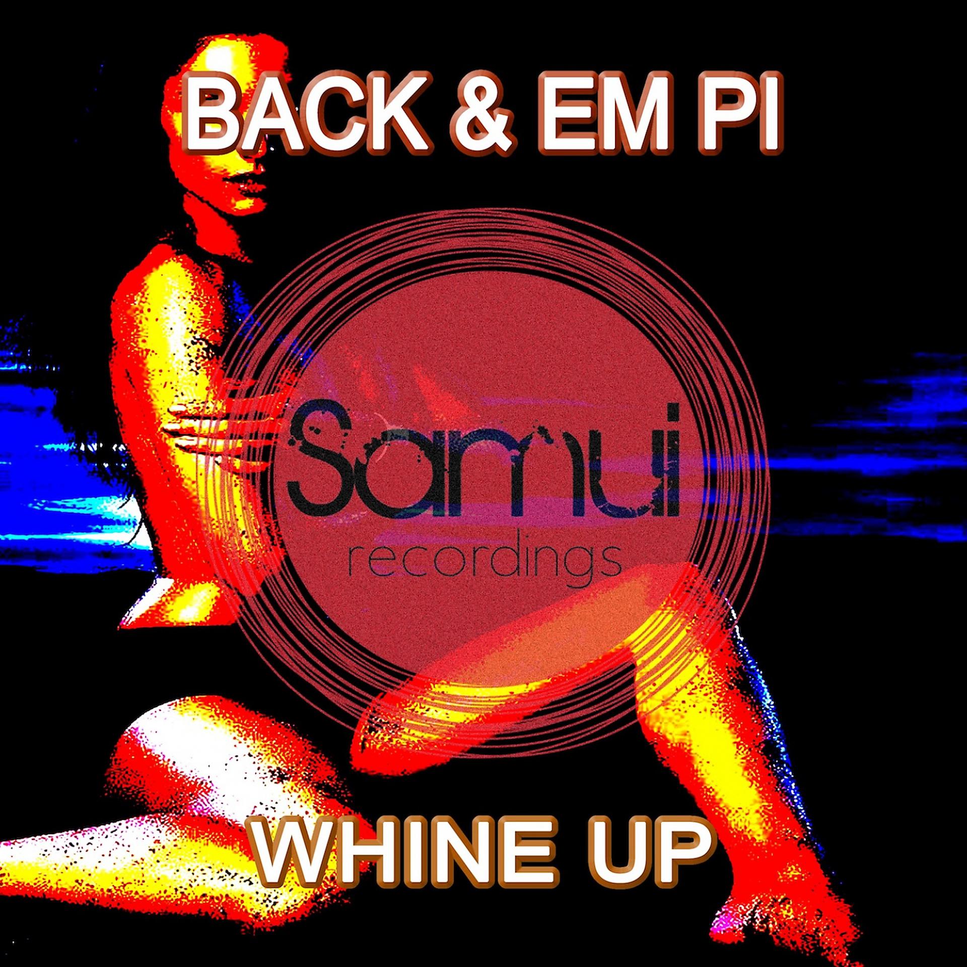 Постер альбома Whine Up (JL, Yvvan Back, EM Pi Club Mix)