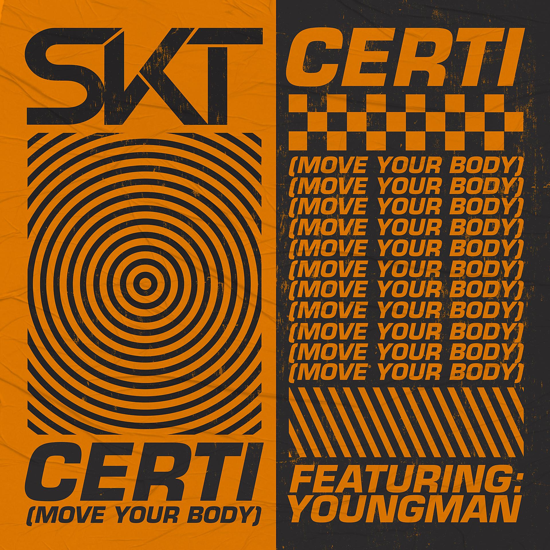 Постер альбома Certi (Move Your Body)