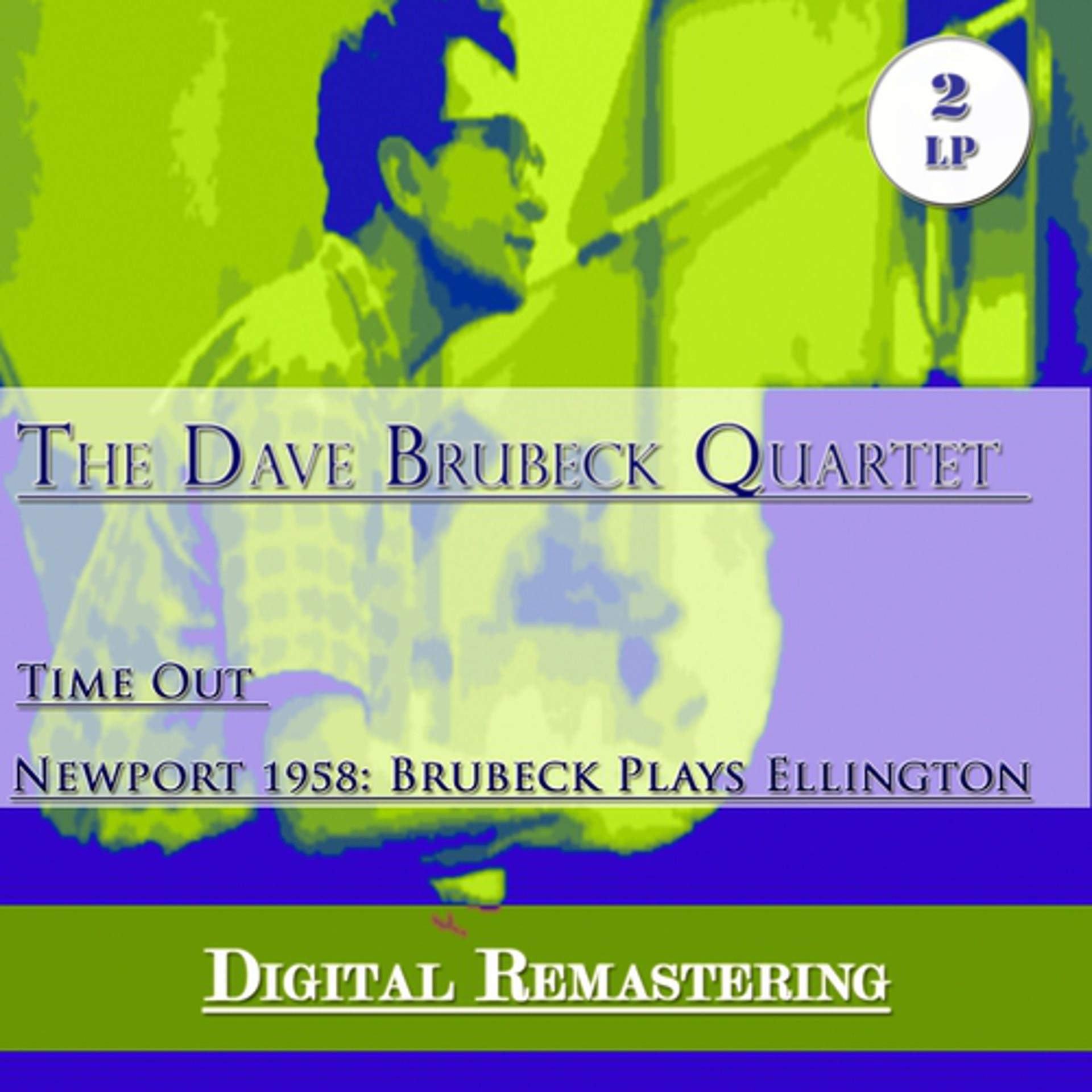 Постер альбома Time Out - Newport 1958: Brubeck Plays Ellington (2 LP)