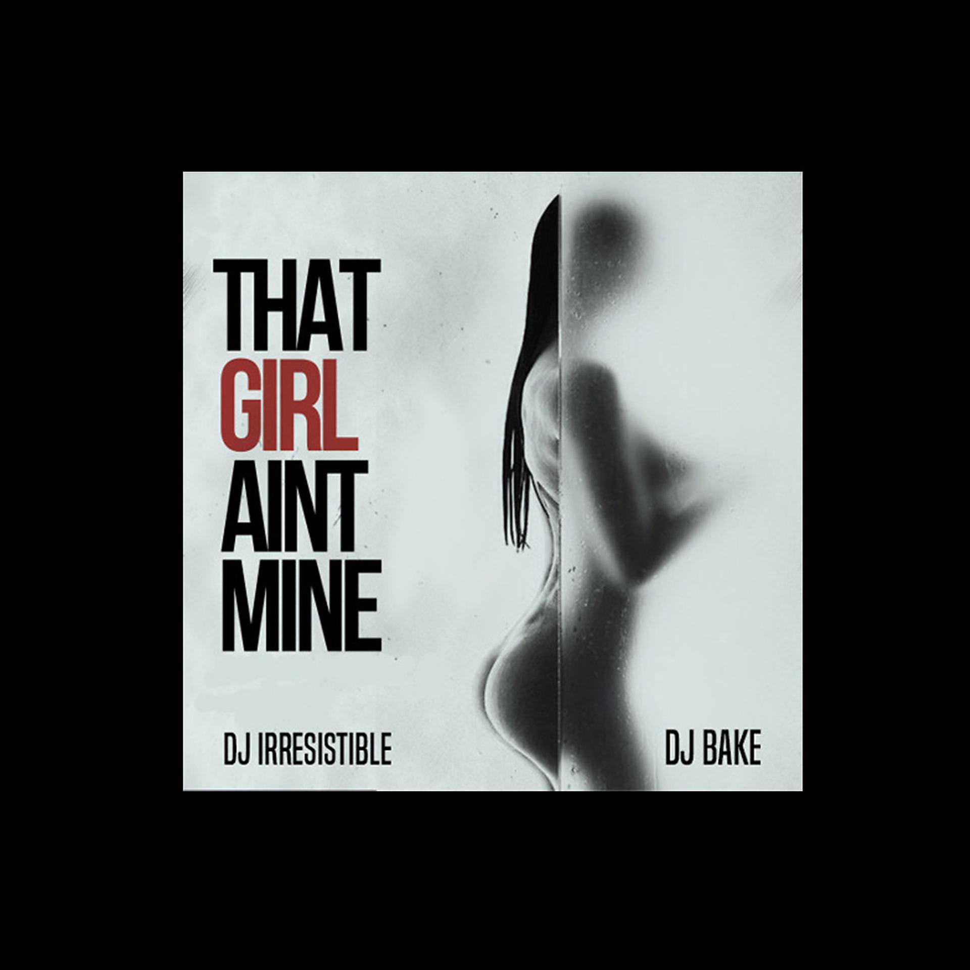 Постер альбома That Girl Ain't Mine