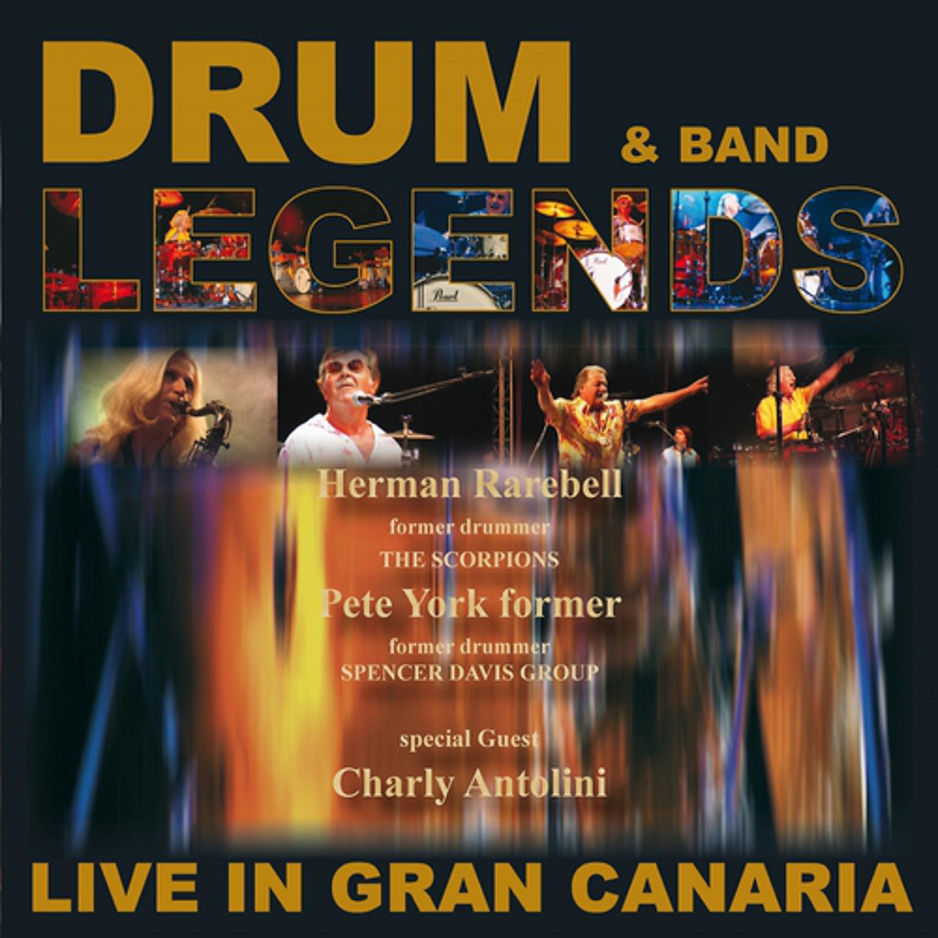 Постер альбома Drum Legends & Band - Live In Gran Canaria